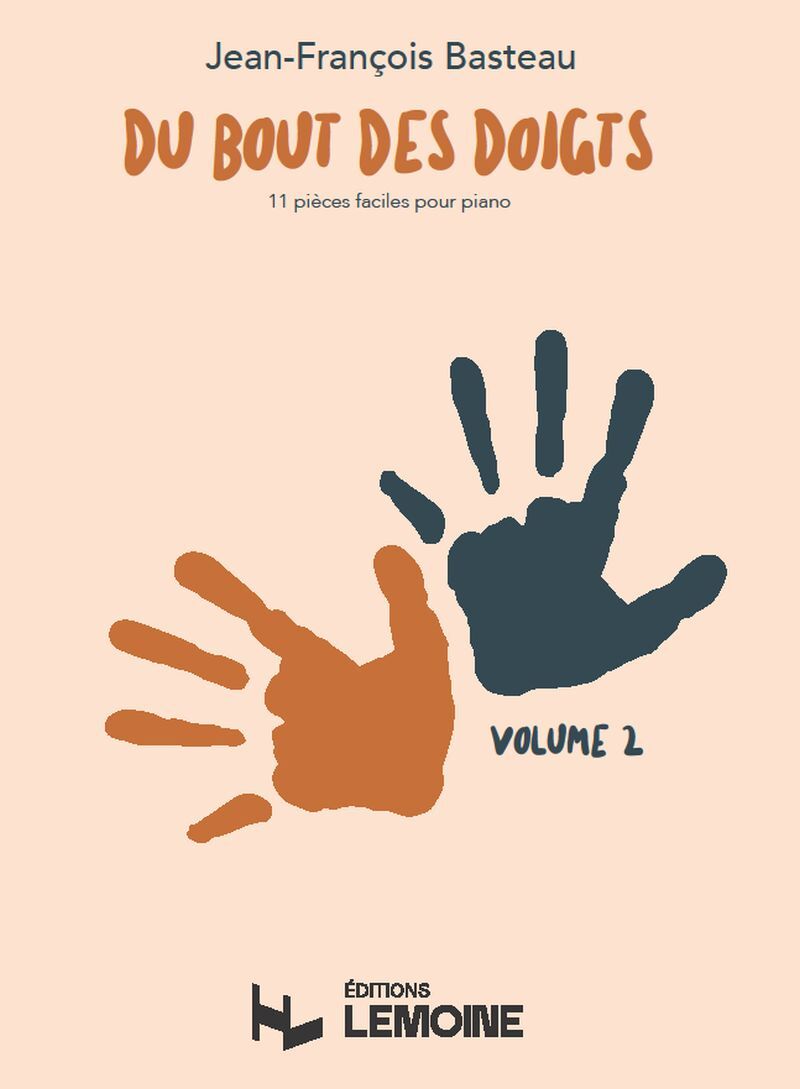 DU BOUT DES DOIGTS - T02 - DU BOUT DES DOIGTS V2 --- PIANO - 11 PETITES PIECES FACILES