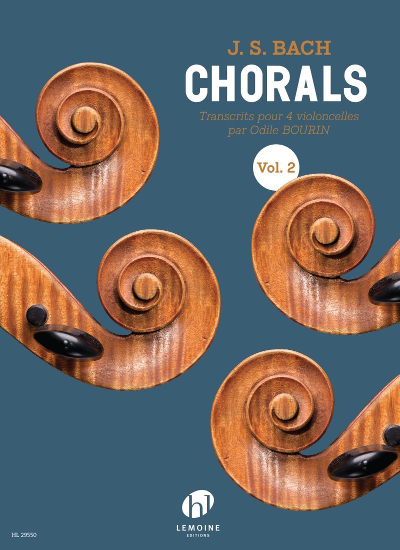 CHORALS - T02 - CHORALS V2 (TRANSCRITS PAR ODILE BOURIN) --- 4 VIOLONCELLES