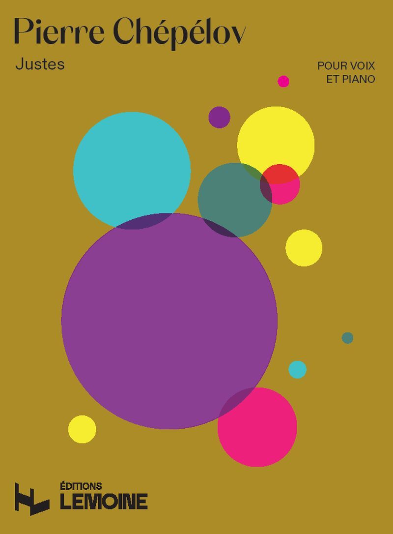 JUSTES - 1 VOIX ET PIANO