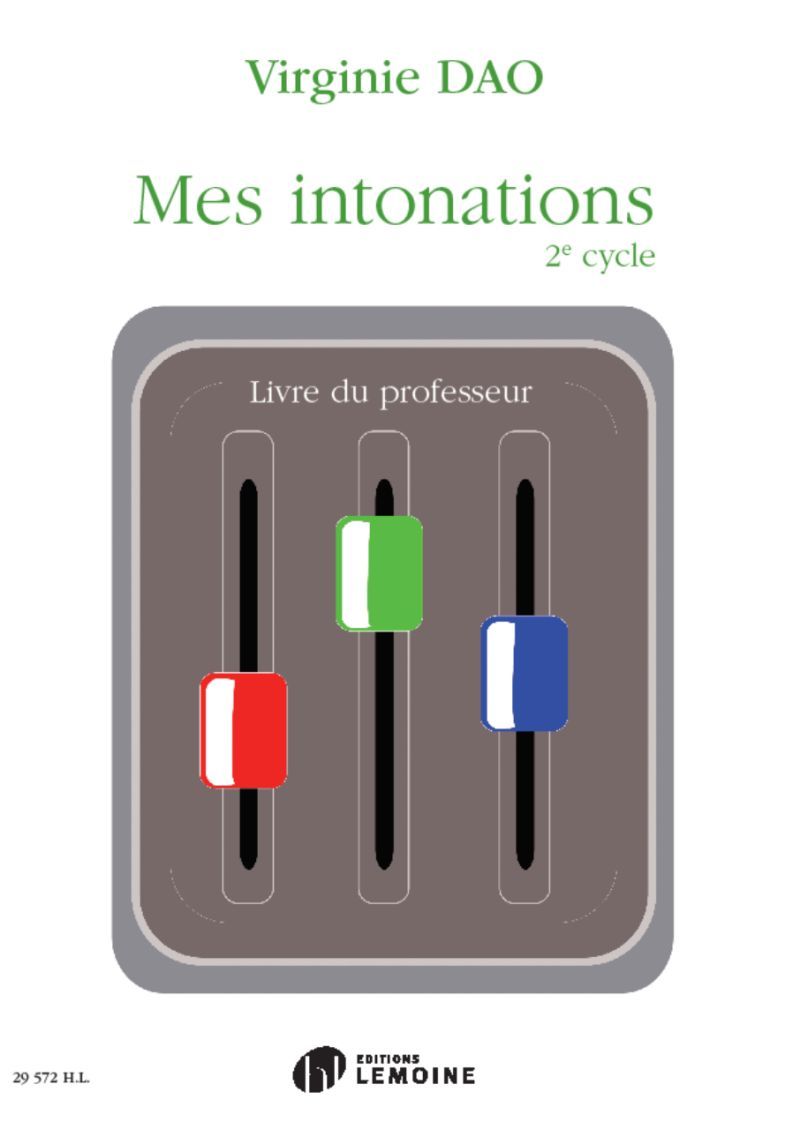 MES INTONATIONS 2E CYCLE - LIVRE DU PROFESSEUR --- FORMATION MUSICALE