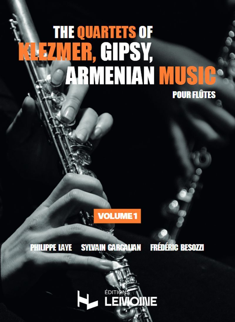 The quartets of klezmer, gipsy, armenian music V1 pour flûtes --- Conducteur et parties séparées