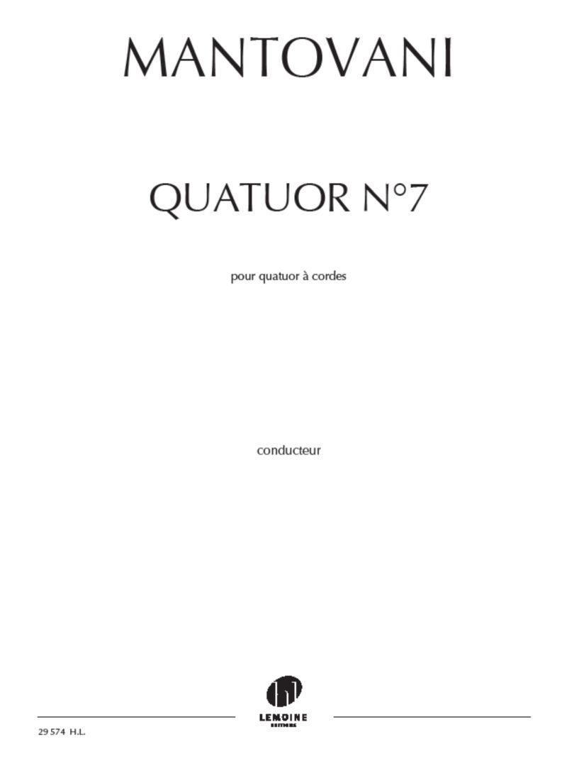 QUATUOR N7 POUR QUATUOR A CORDES ---CONDUCTEUR ET PARTIES SEPAREES