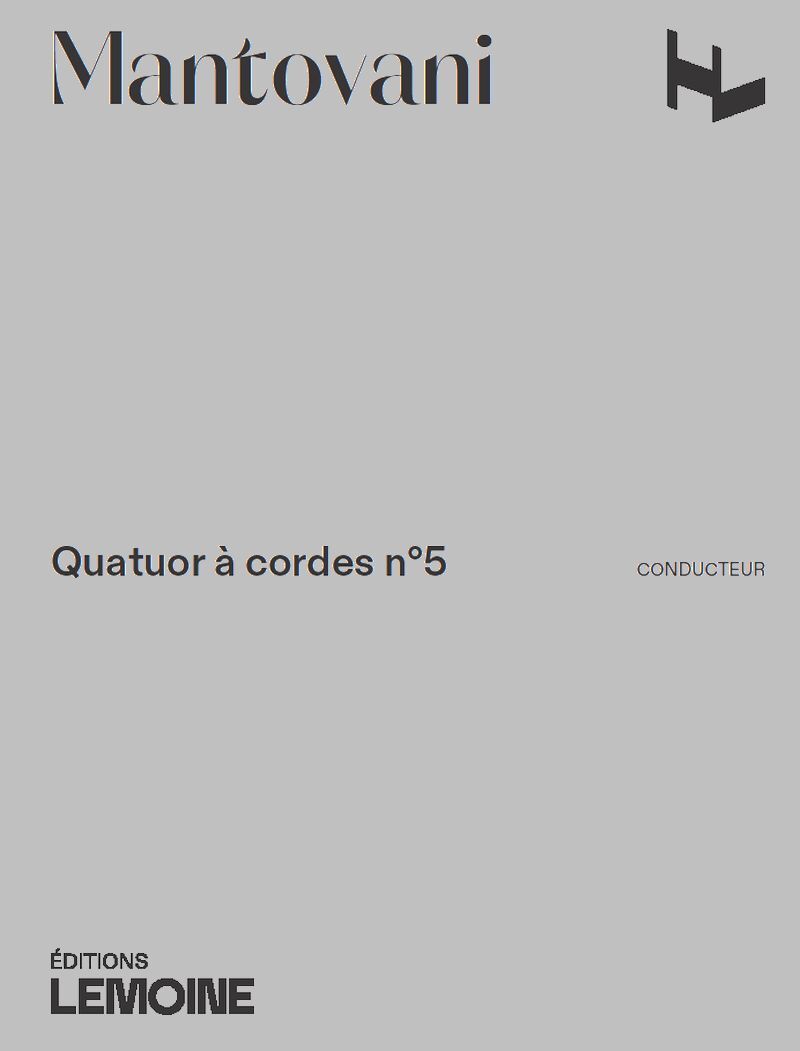 QUATUOR A CORDES N5 --- CONDUCTEUR ET PARTIES SEPAREES