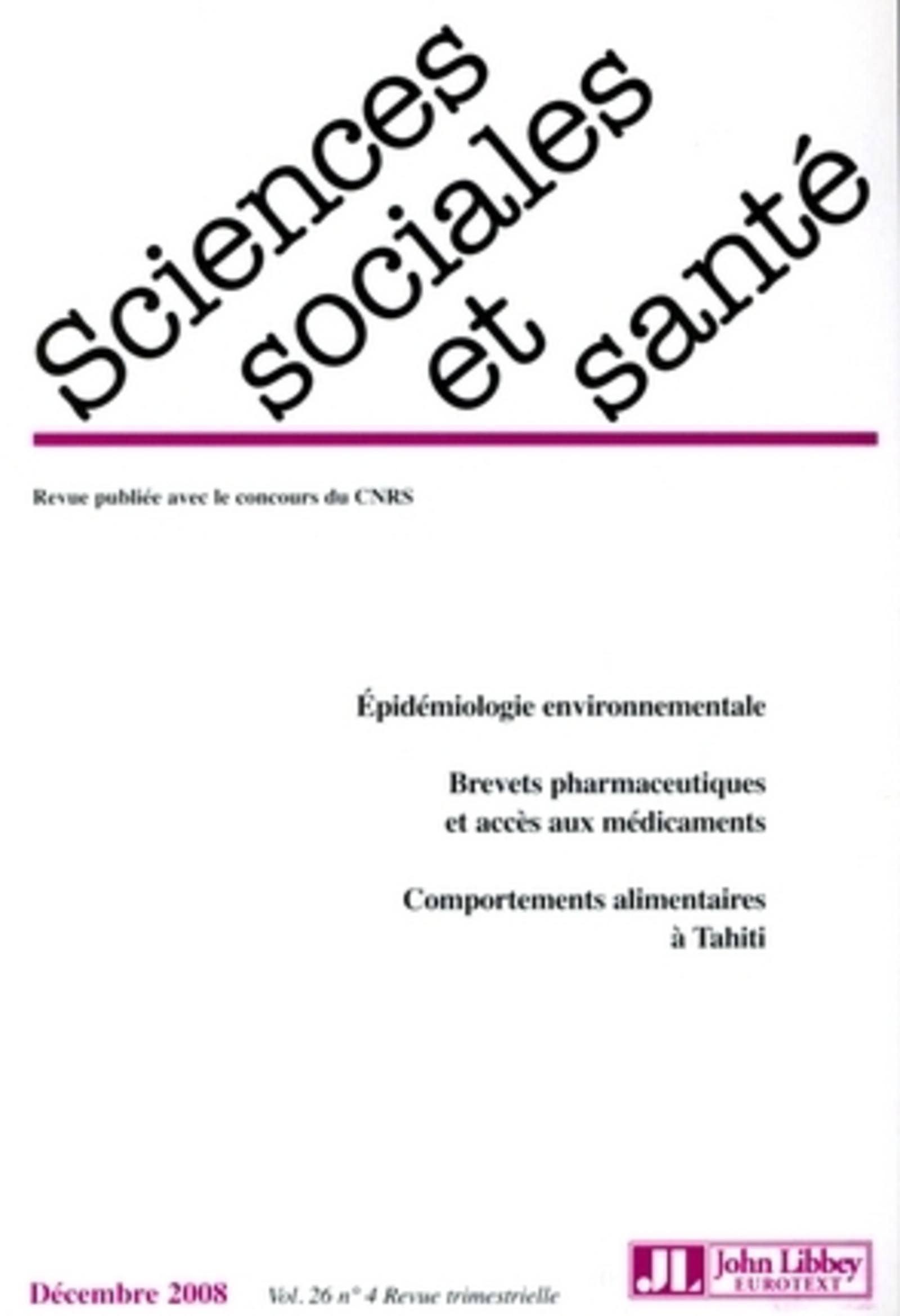 REVUE SCIENCES SOCIALES ET SANTE. NO4. VOL. 26. DECEMBRE200 8
