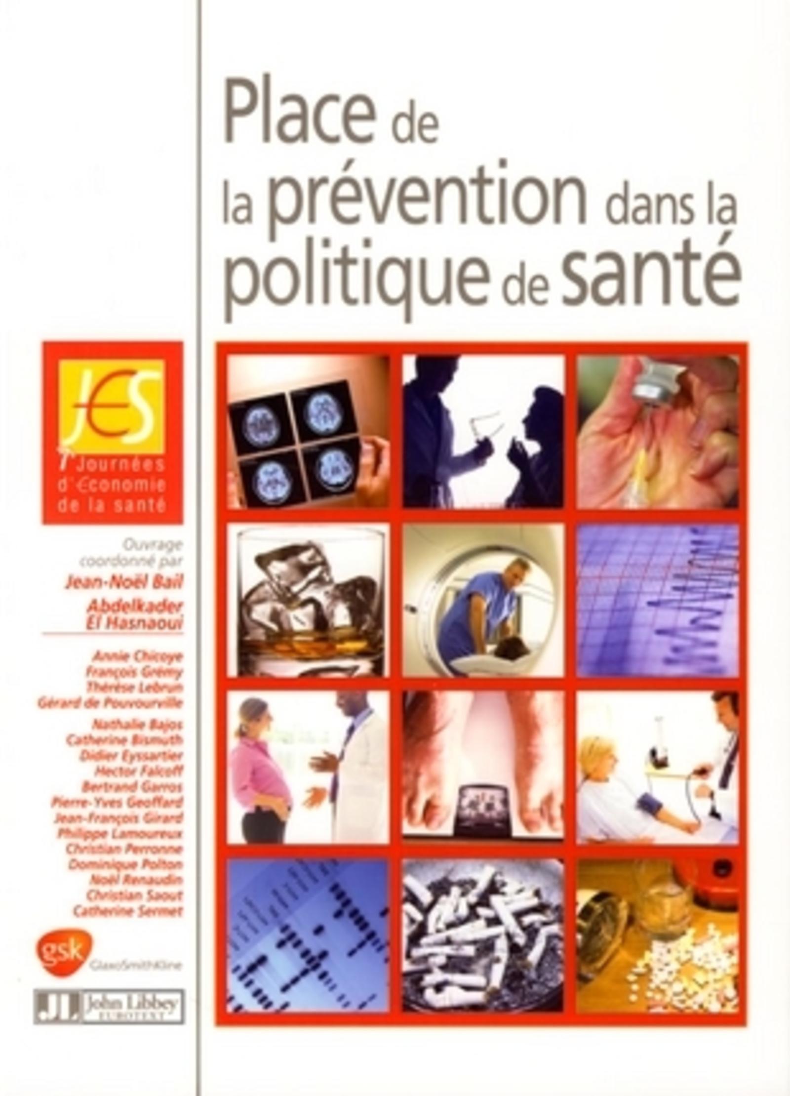 PLACE DE LA PREVENTION DANS LA POLITIQUE DE SANTE