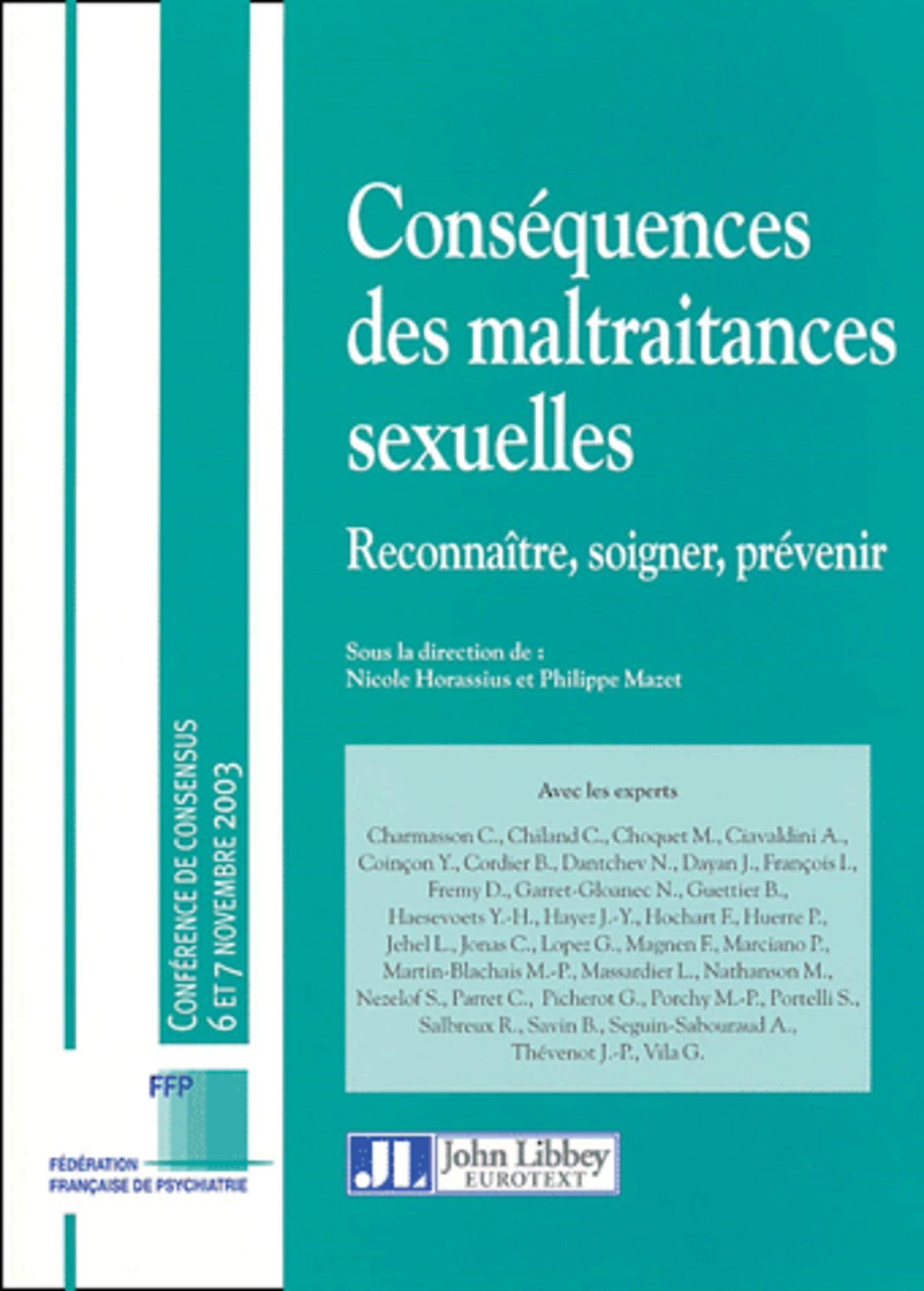CONSEQUENCES DES MALTRAITANCES SEXUELLESRECONNAITRE, SOIGNER, PREVENIR