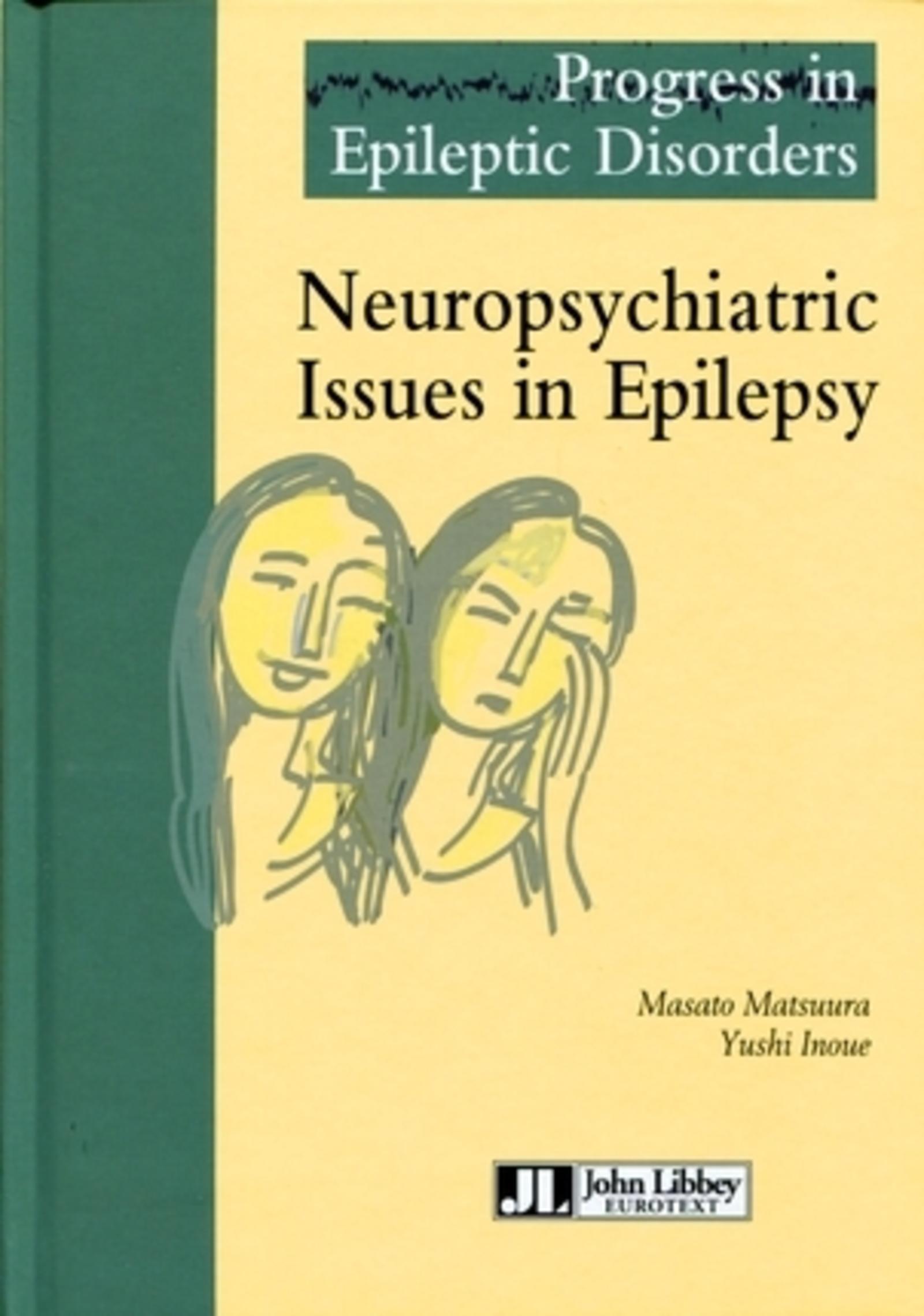 NEUROPSYCHIATRIC ISSUES IN EPILEPSY
