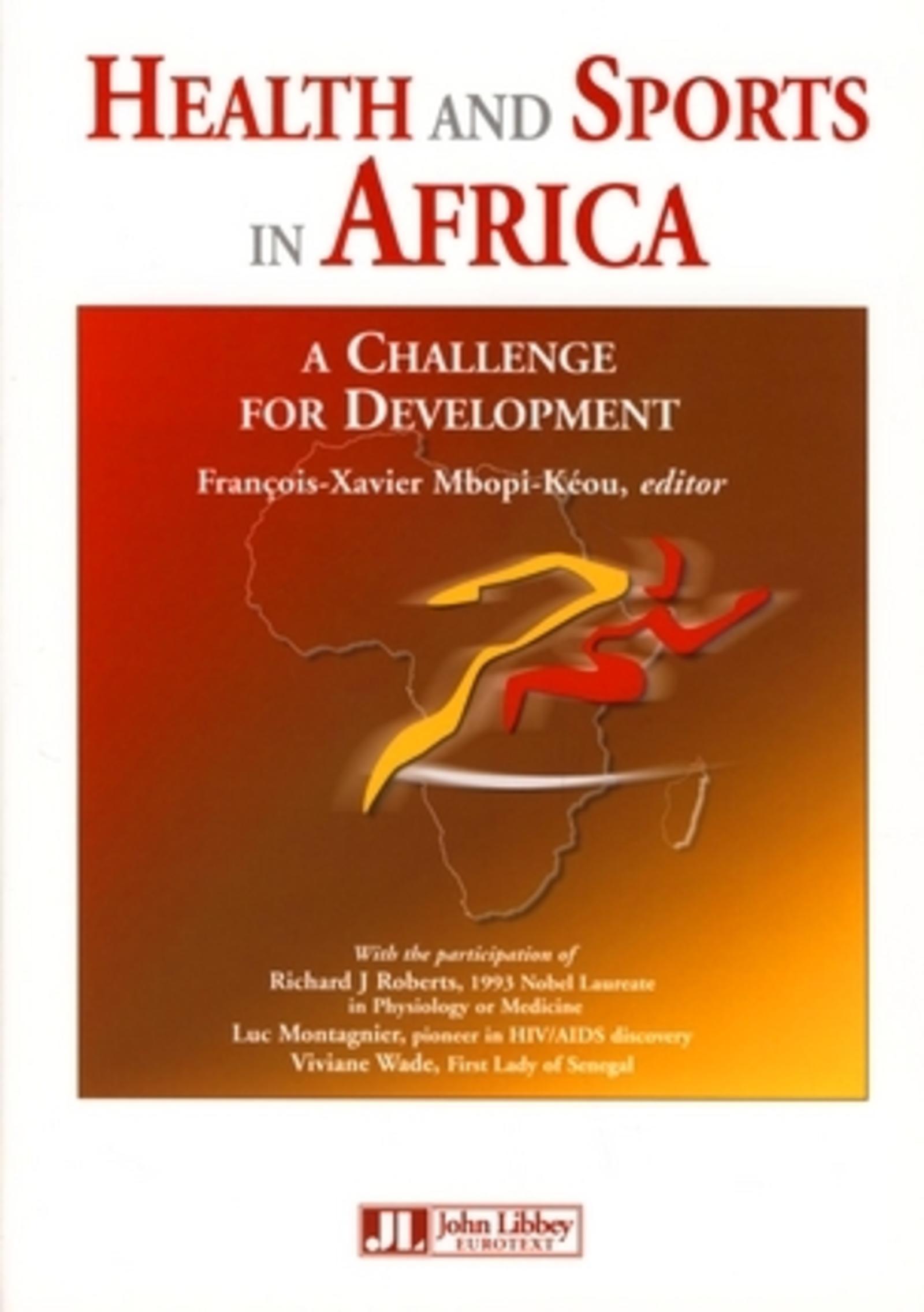 HEALTH AND SPORTS IN AFRICA. A CHALLENGE FOR DEVELOPMENT