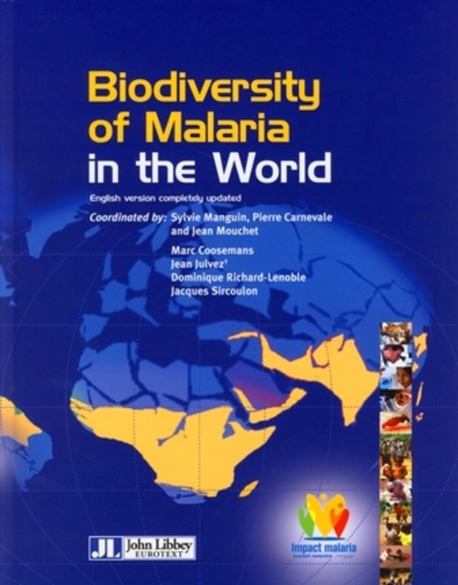 BIODIVERSITY OF MALARIA IN THE WORLD (BIODIVERSITE DU PALUDISME DANS LE MONDE)