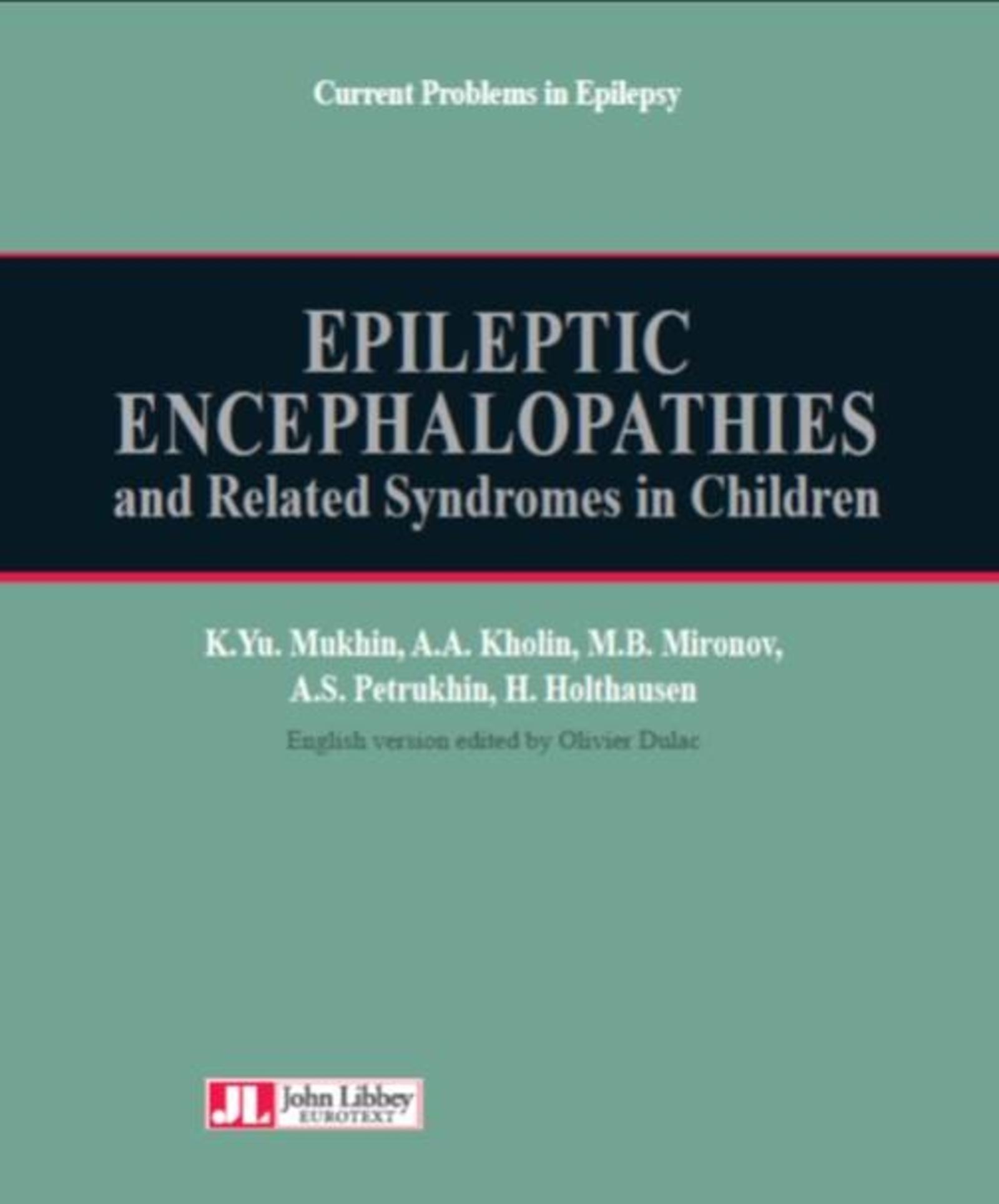 EPILEPTIC ENCEPHALOPATHIES AND RELATED SYNDROMES IN CHILDREN