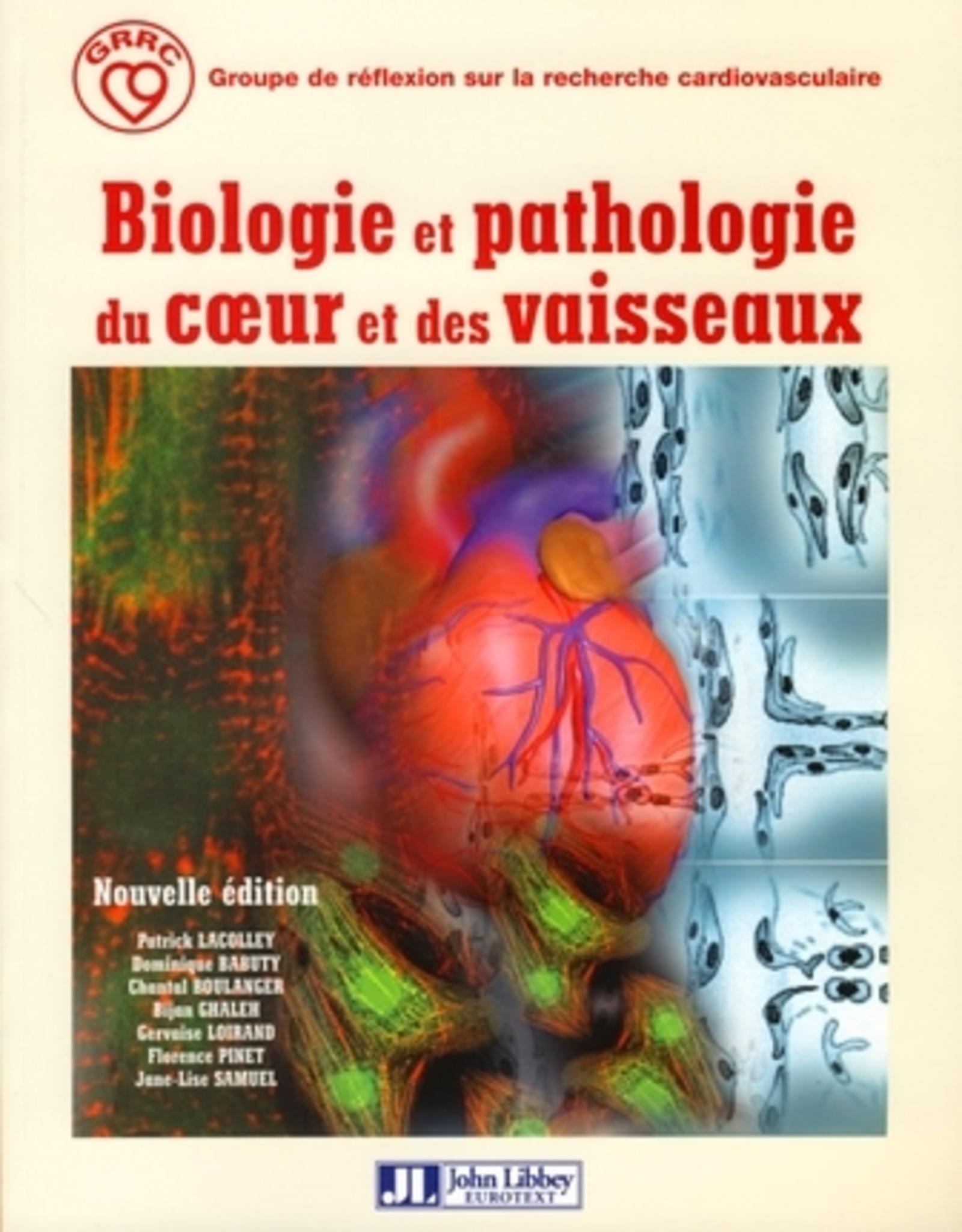 BIOLOGIE ET PATHOLOGIE DU COEUR ET DES VAISSEAUX