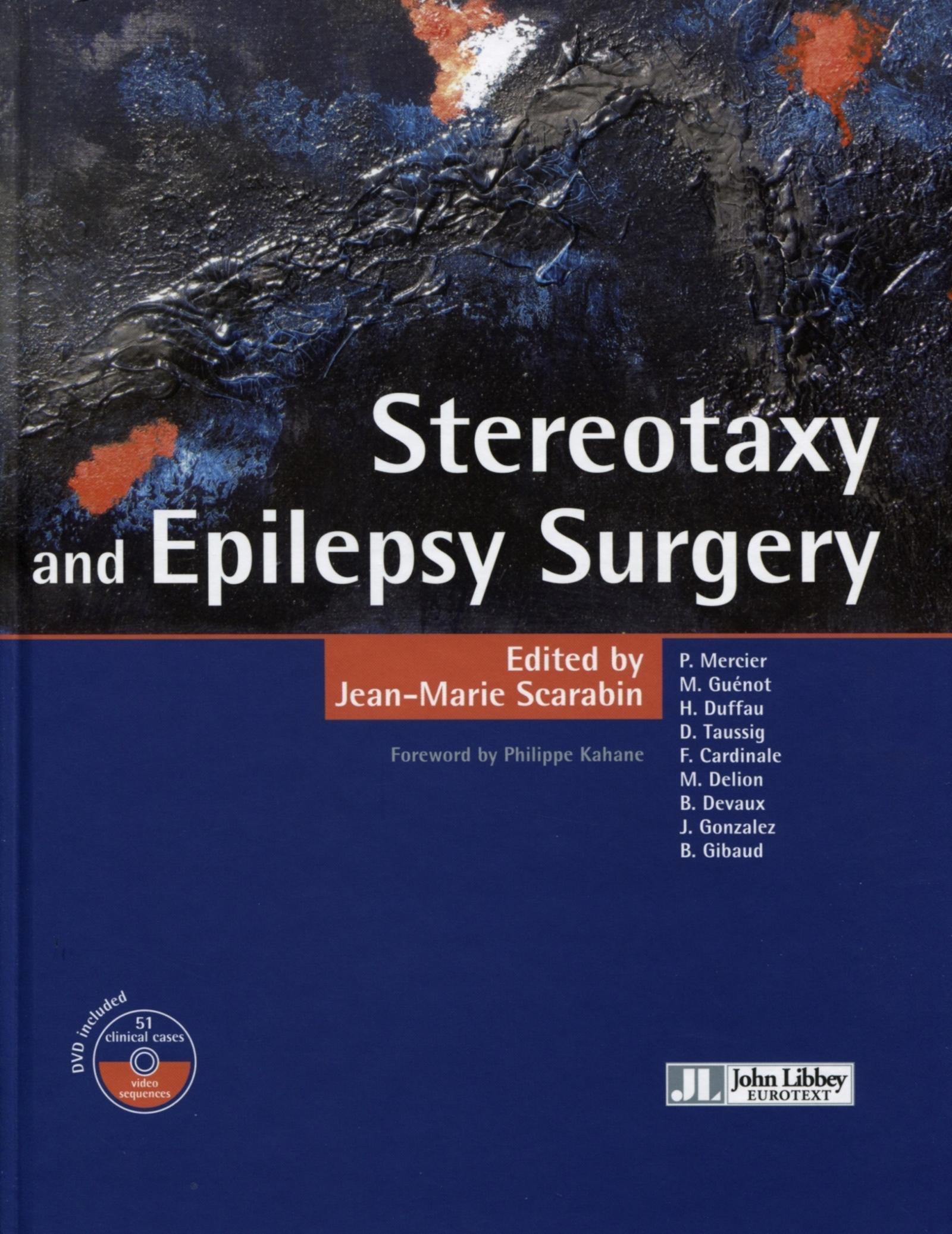 Stereotaxy and Epilepsy Surgery