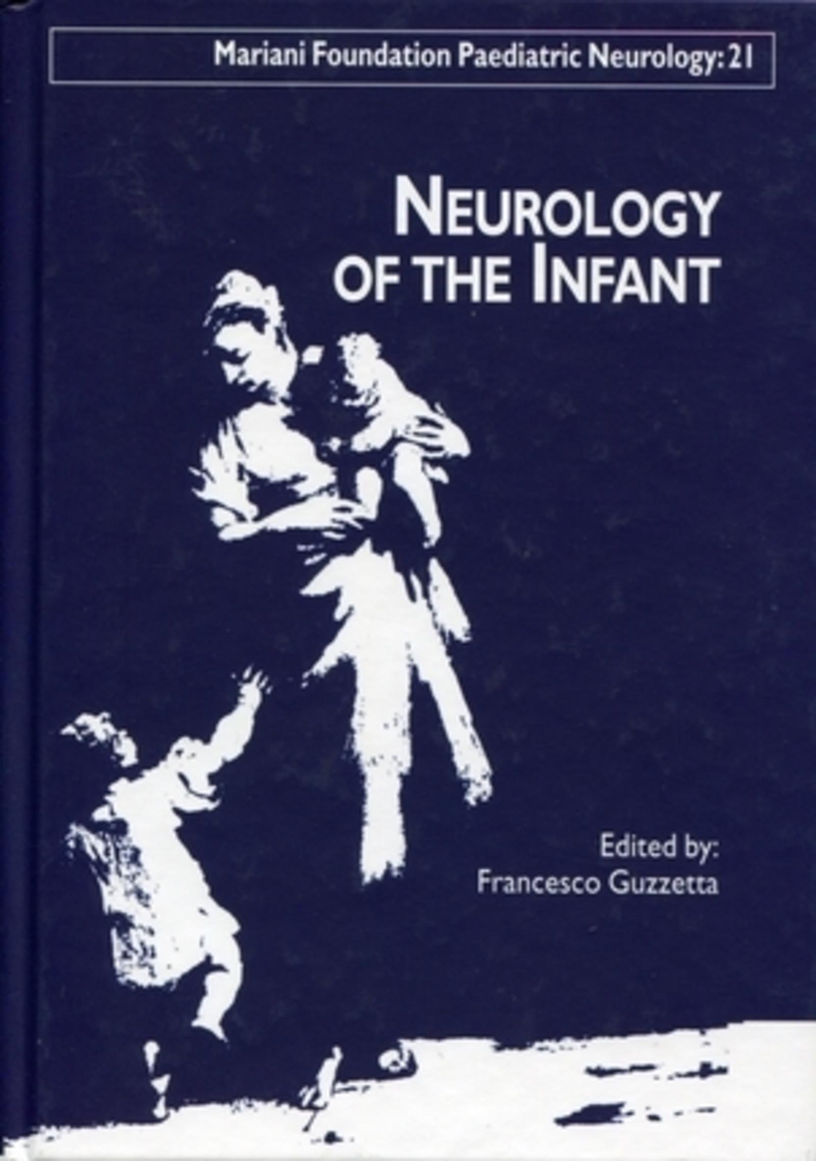 NEUROLOGY OF THE INFANT