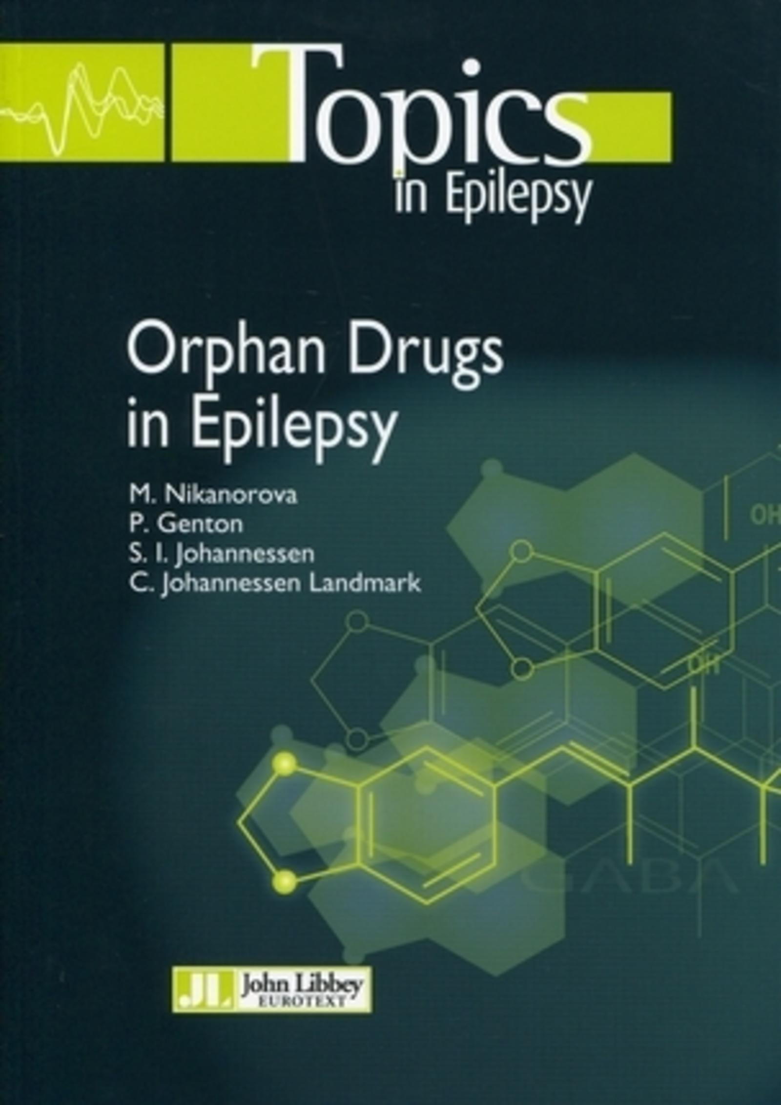 Orphan Drugs in Epilepsy