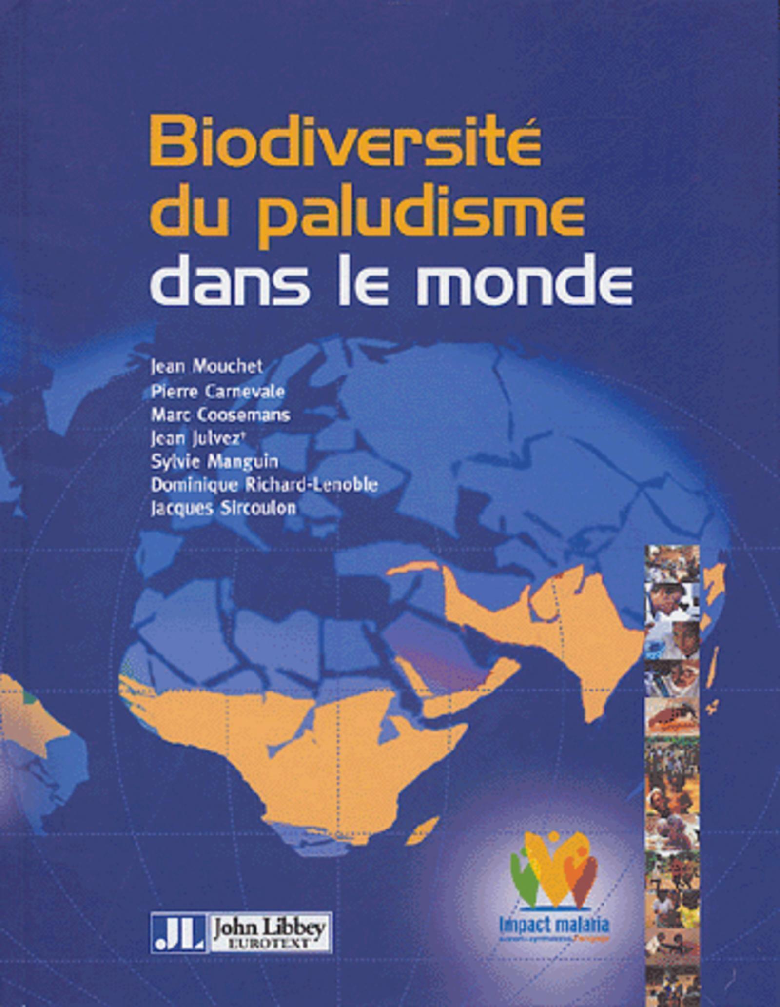 Biodiversite Du Paludisme Dans Le Monde