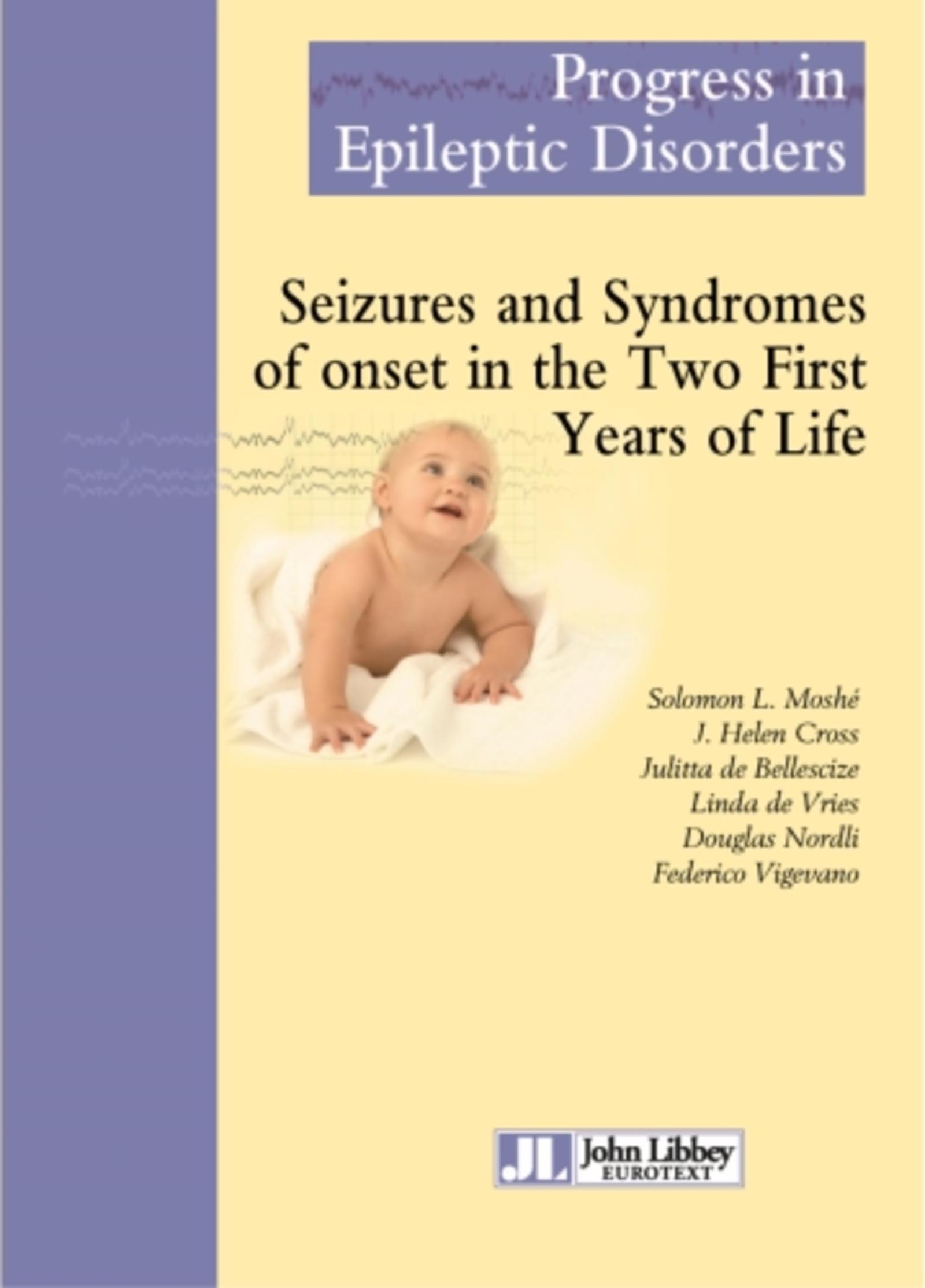 Seizures and syndromes of onset in the two first years of life