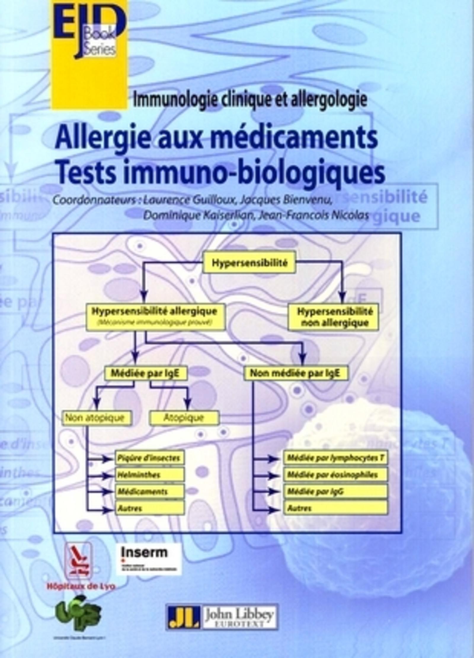 ALLERGIE AUX MEDICAMENTS. TESTS IMMUNO-BIOLOGIQUES. IMMUNOLOGIE CLINIQUE ET ALLE
