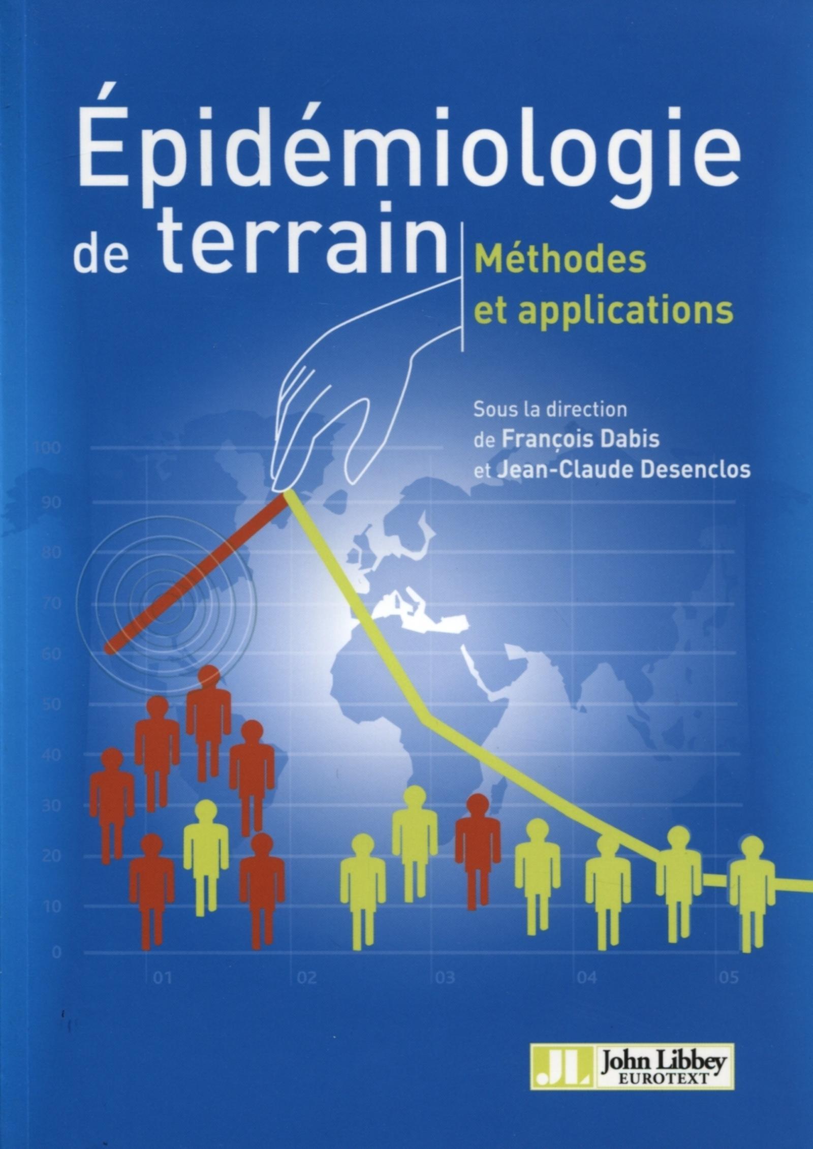 Épidémiologie de terrain méthodes et applications