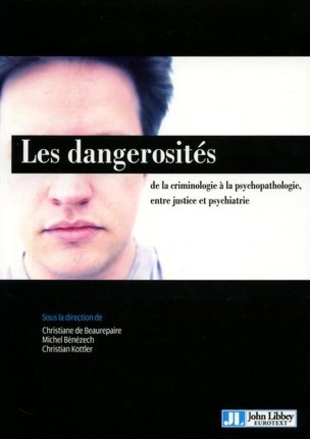 Les dangerosités