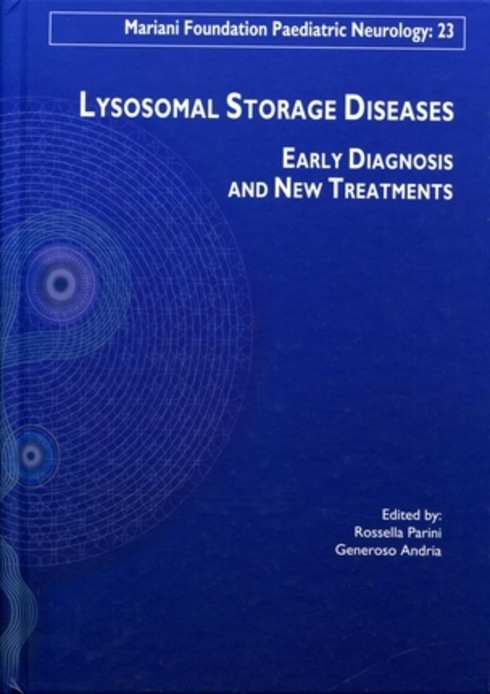 LYSOSOMAL STORAGE DISEASES. EARLY DIAGNOSIS AND NEW TREATMENTS. T23
