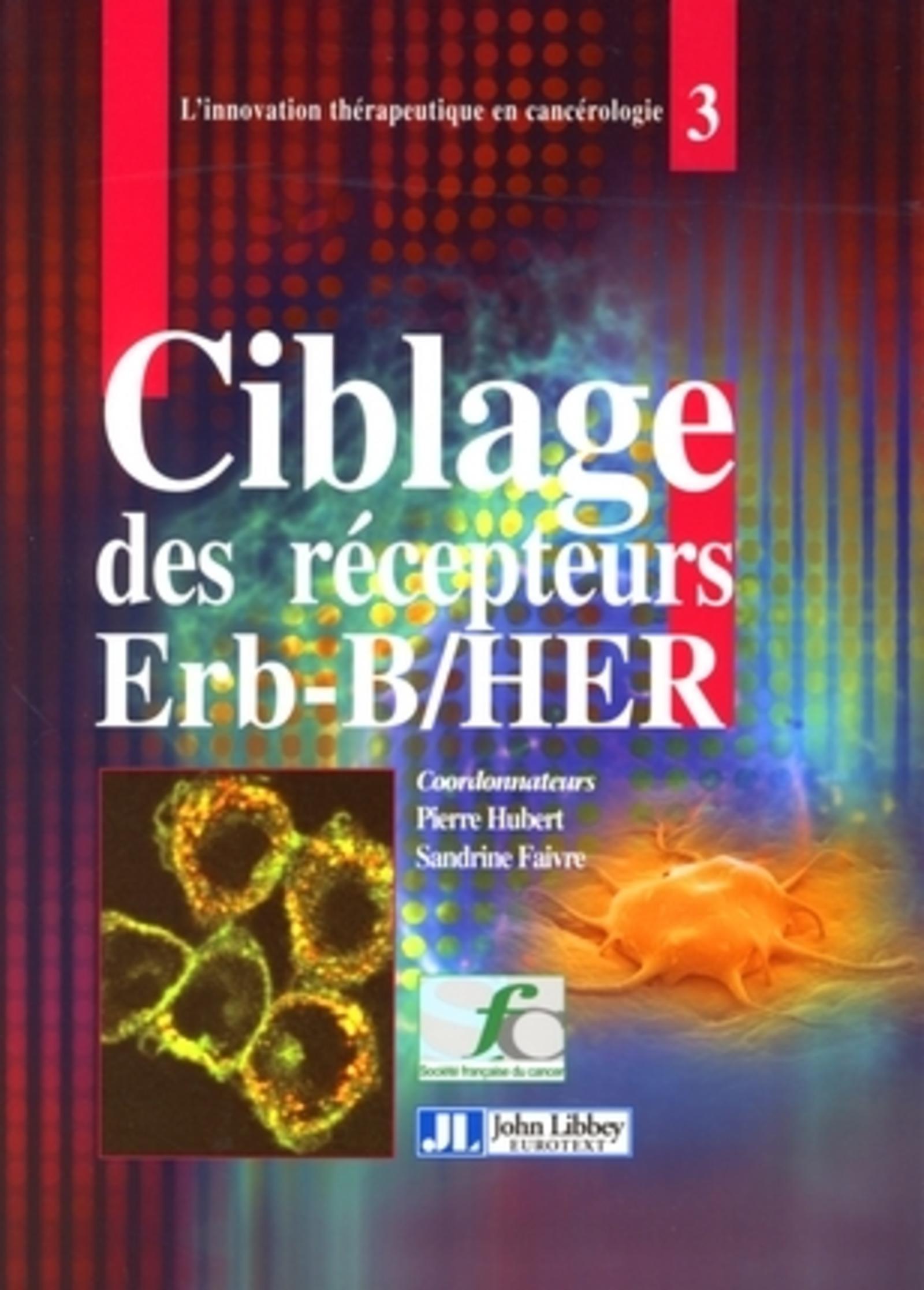 CIBLAGE DES RECEPTEURS ERB-B/HER