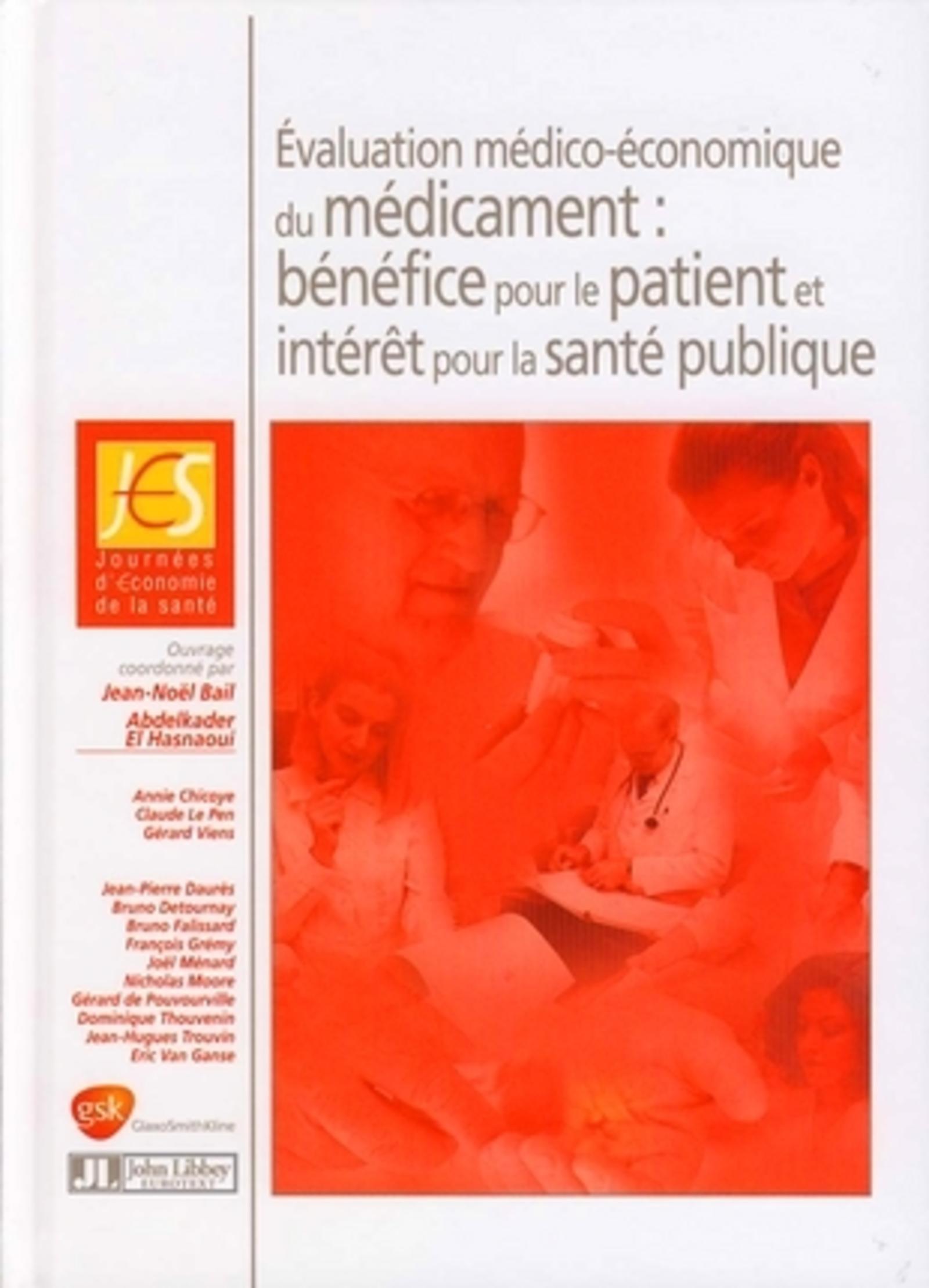 Evaluation médico-économique du médicament : bénéfice pour le patient et intérêt pour la santé publique