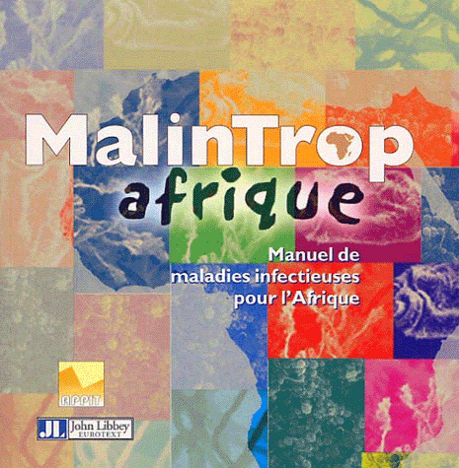 Malintrop Afrique. Manuel De Maladies Infectieuses Pour     L'Afrique