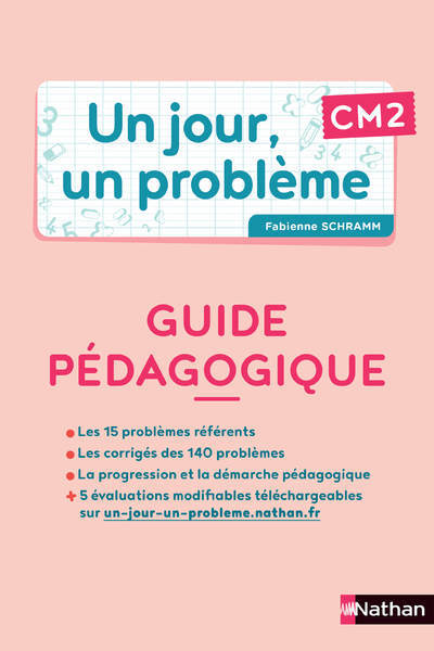 Un jour, un problème CM2 - Guide pédagogique + Cahier élève PCF