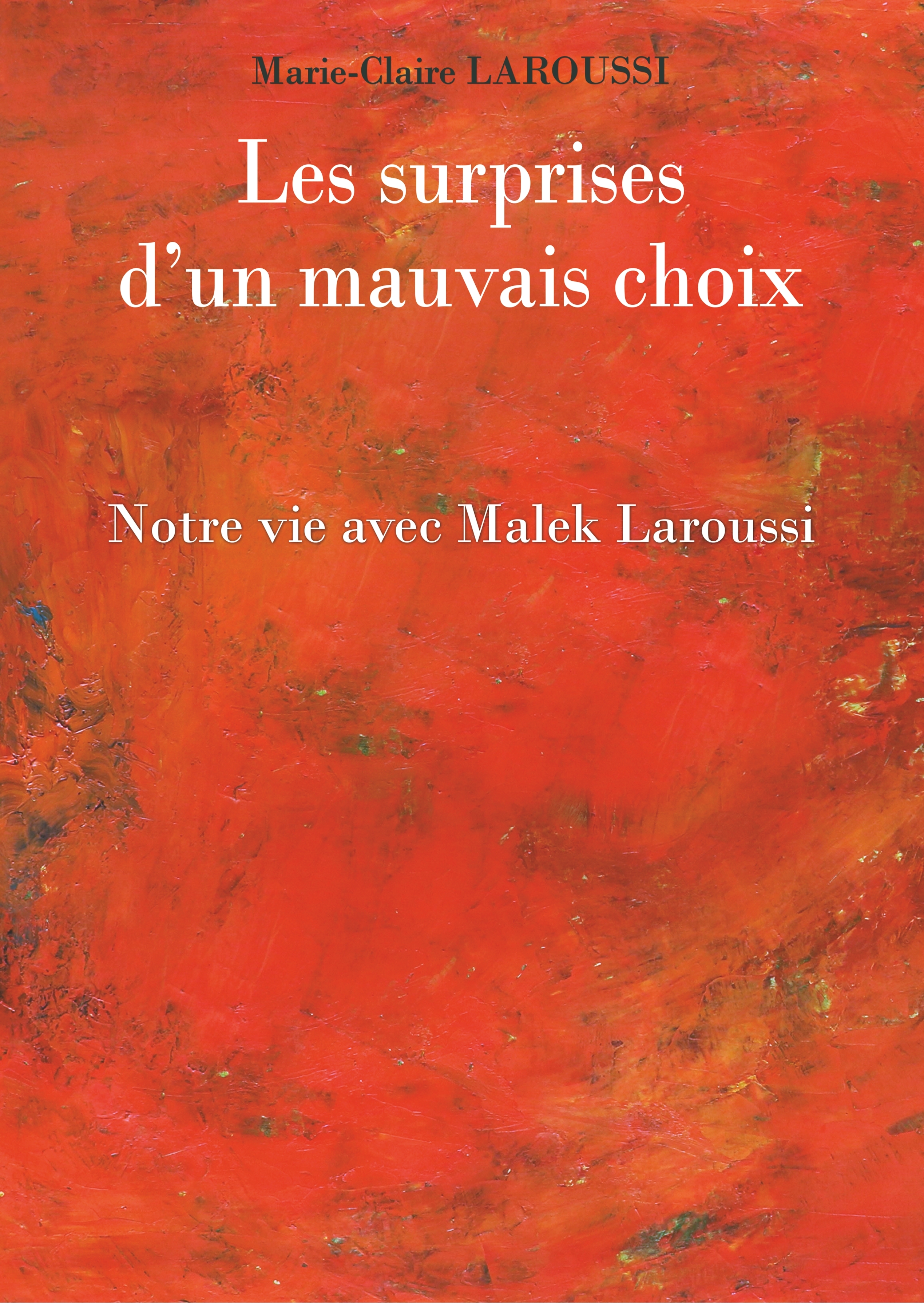 Les surprises d'un mauvais choix