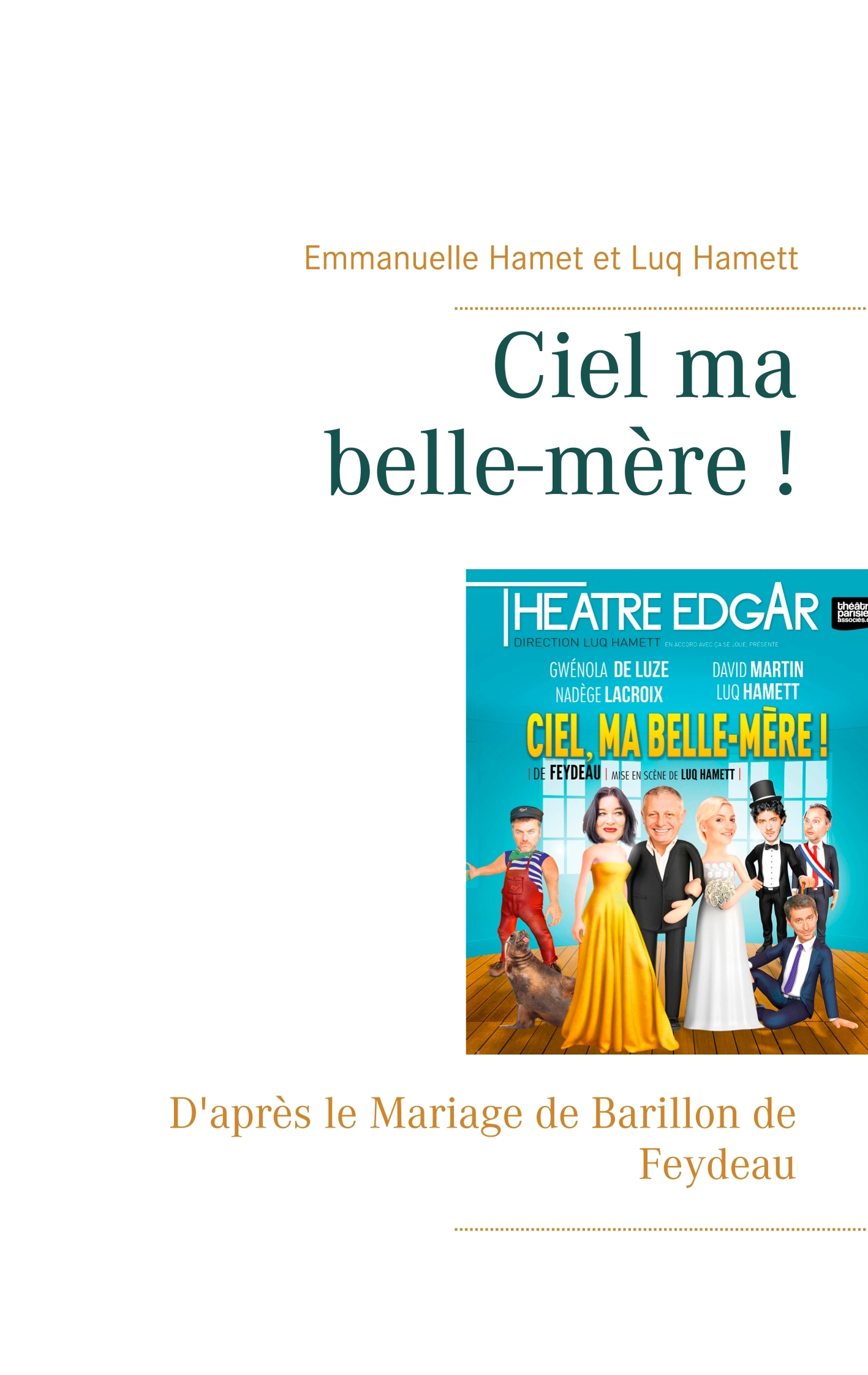 Ciel ma belle-mère !