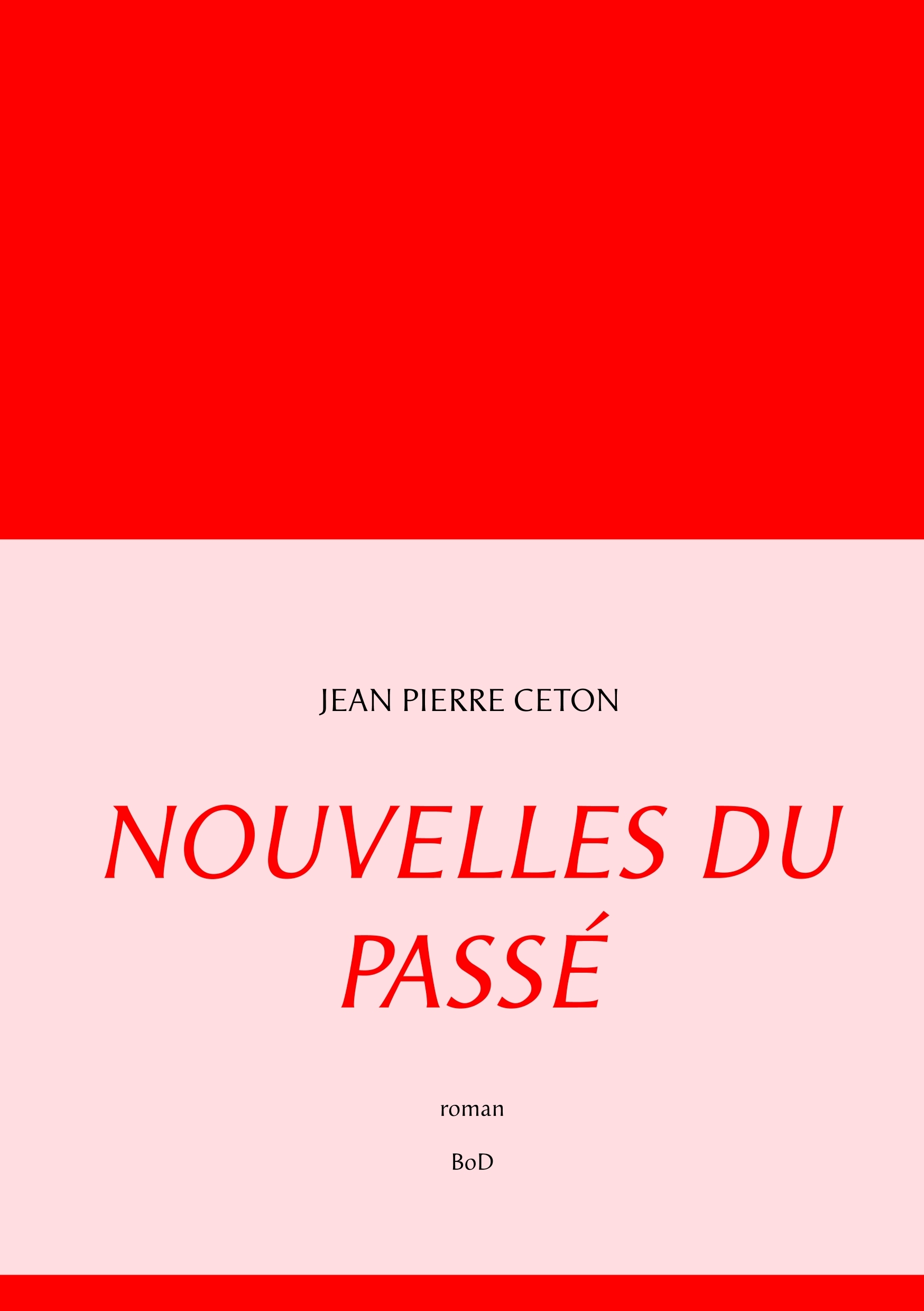 Nouvelles du passé