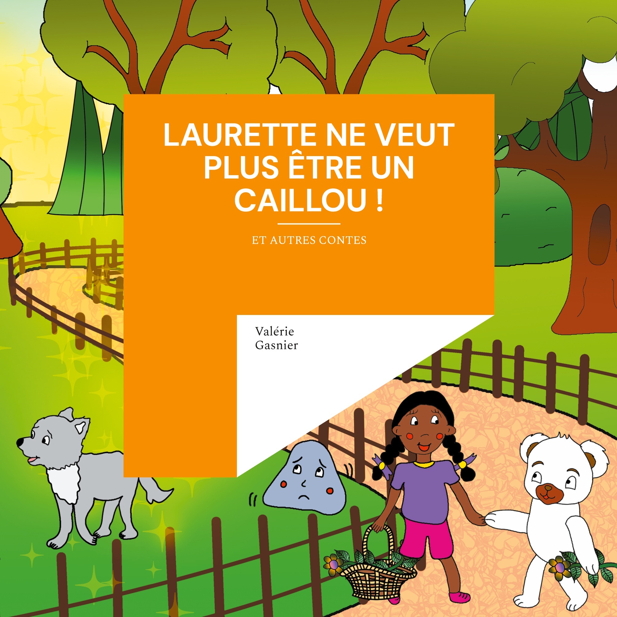 Laurette ne veut plus être un caillou !