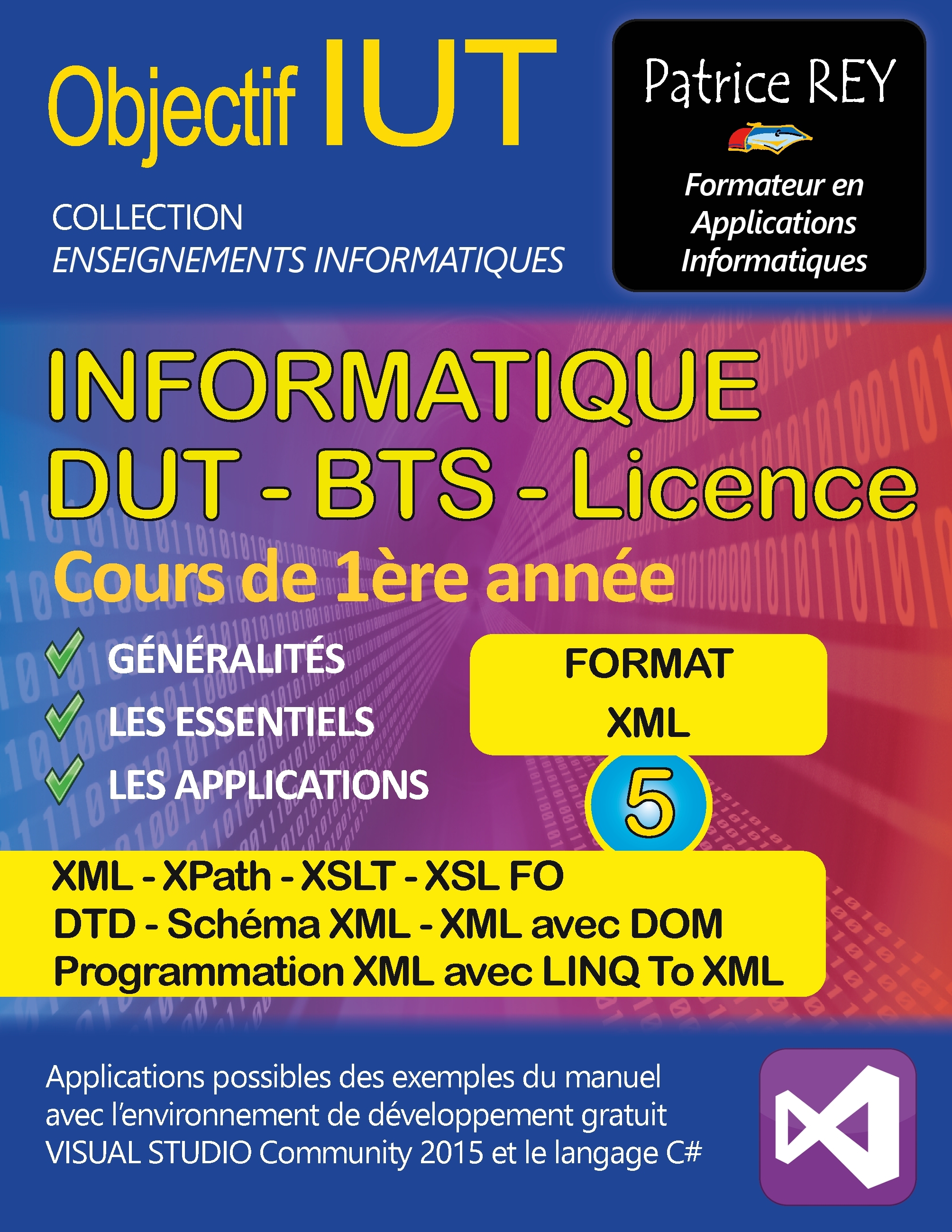 dut informatique - xml, xpath, xslt et dtd (tome 5)