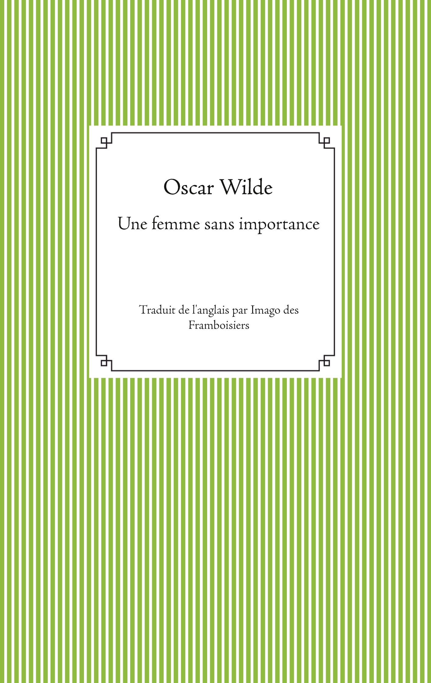 Une femme sans importance