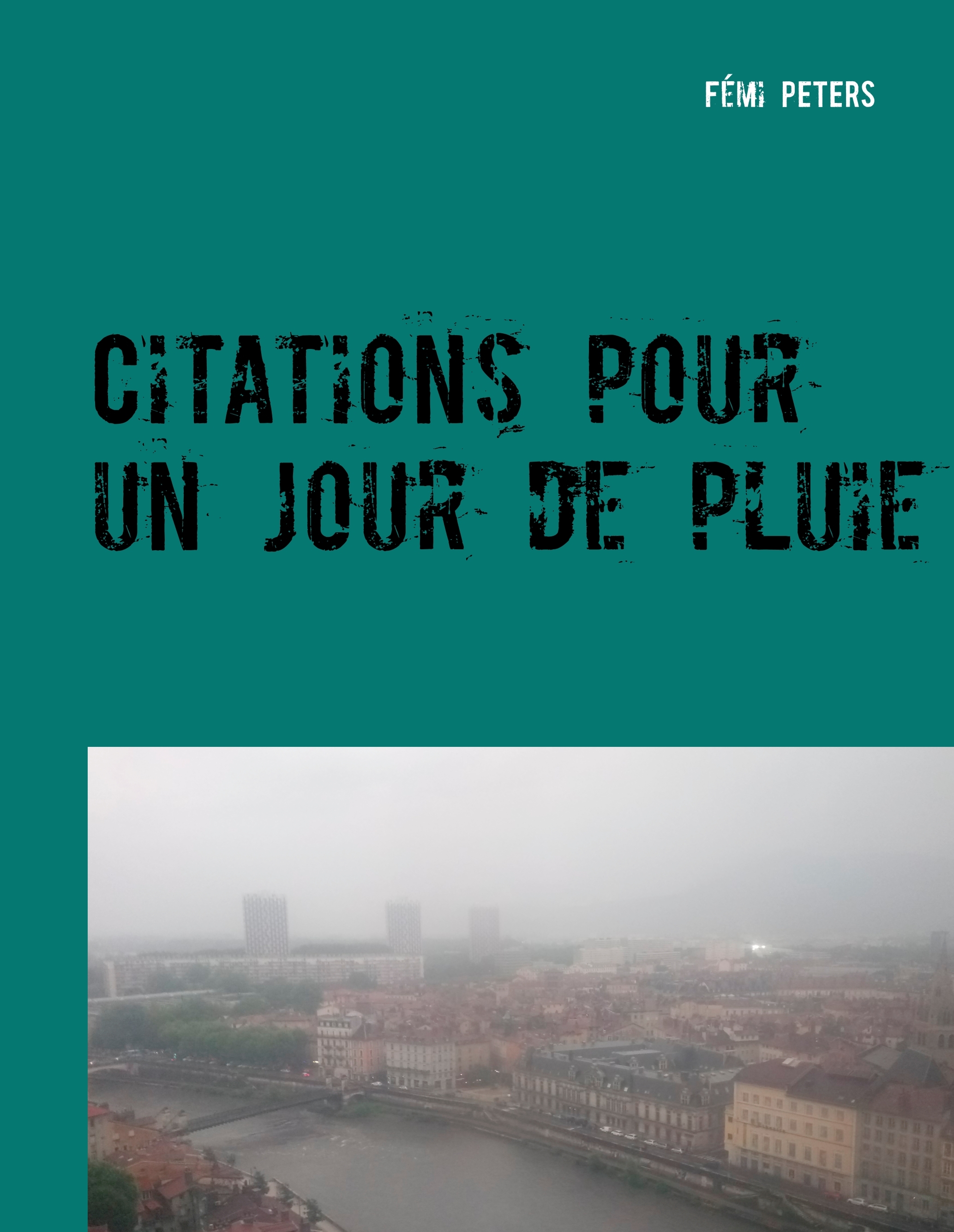 Citations pour un jour de pluie