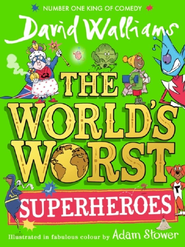 The World’s Worst Superheroes
