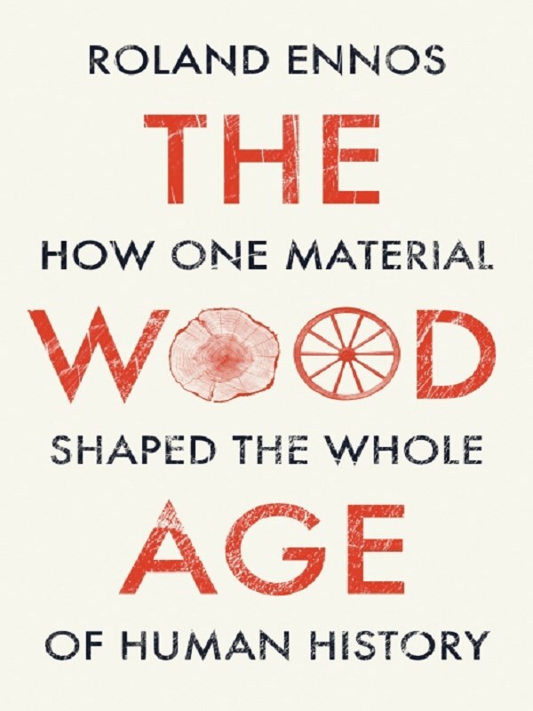 The Wood Age