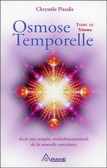 Osmose temporelle - T3 : Trânma