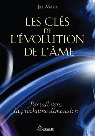 Les clés de l'évolution de l'âme