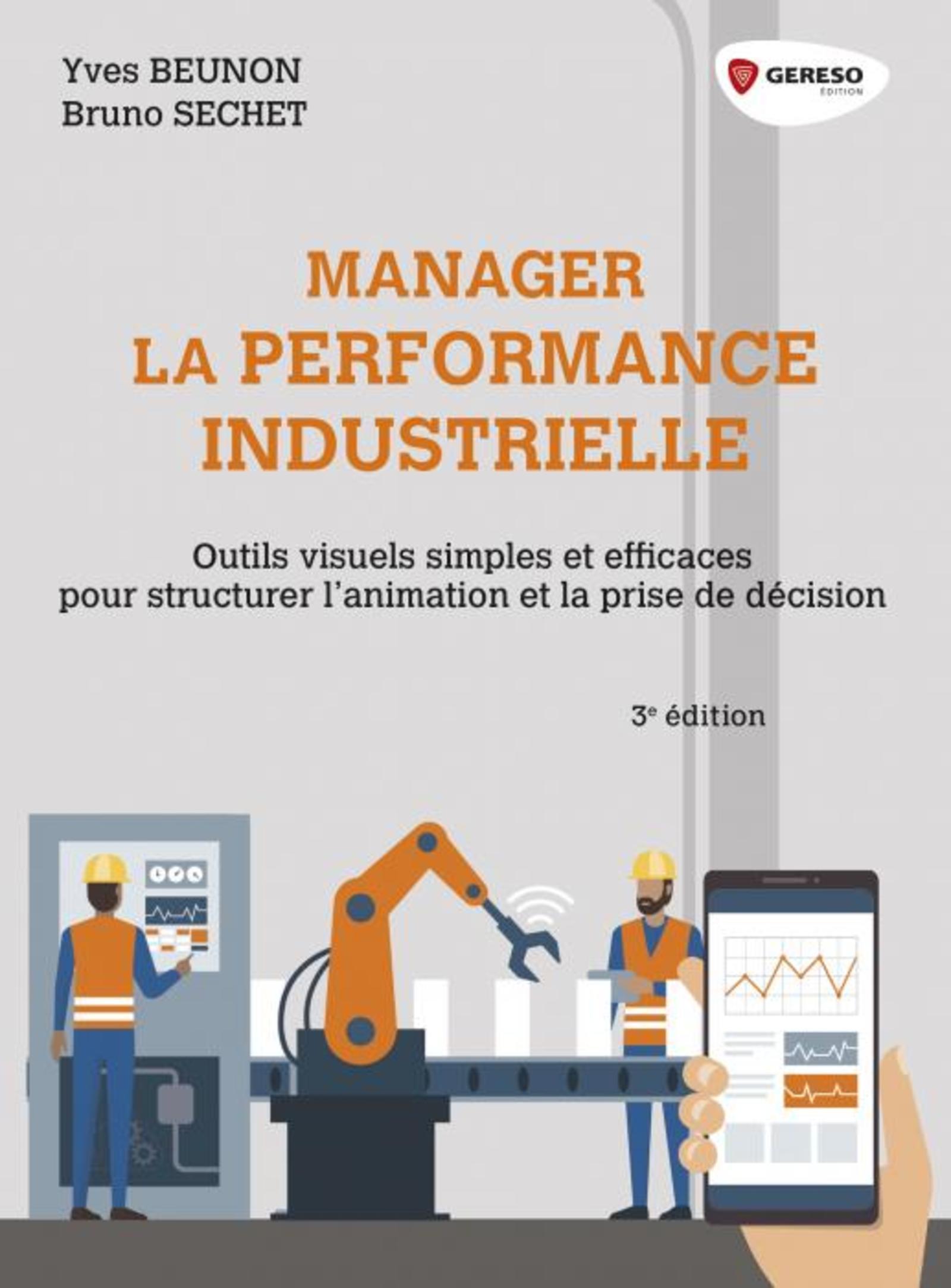 Manager la performance industrielle