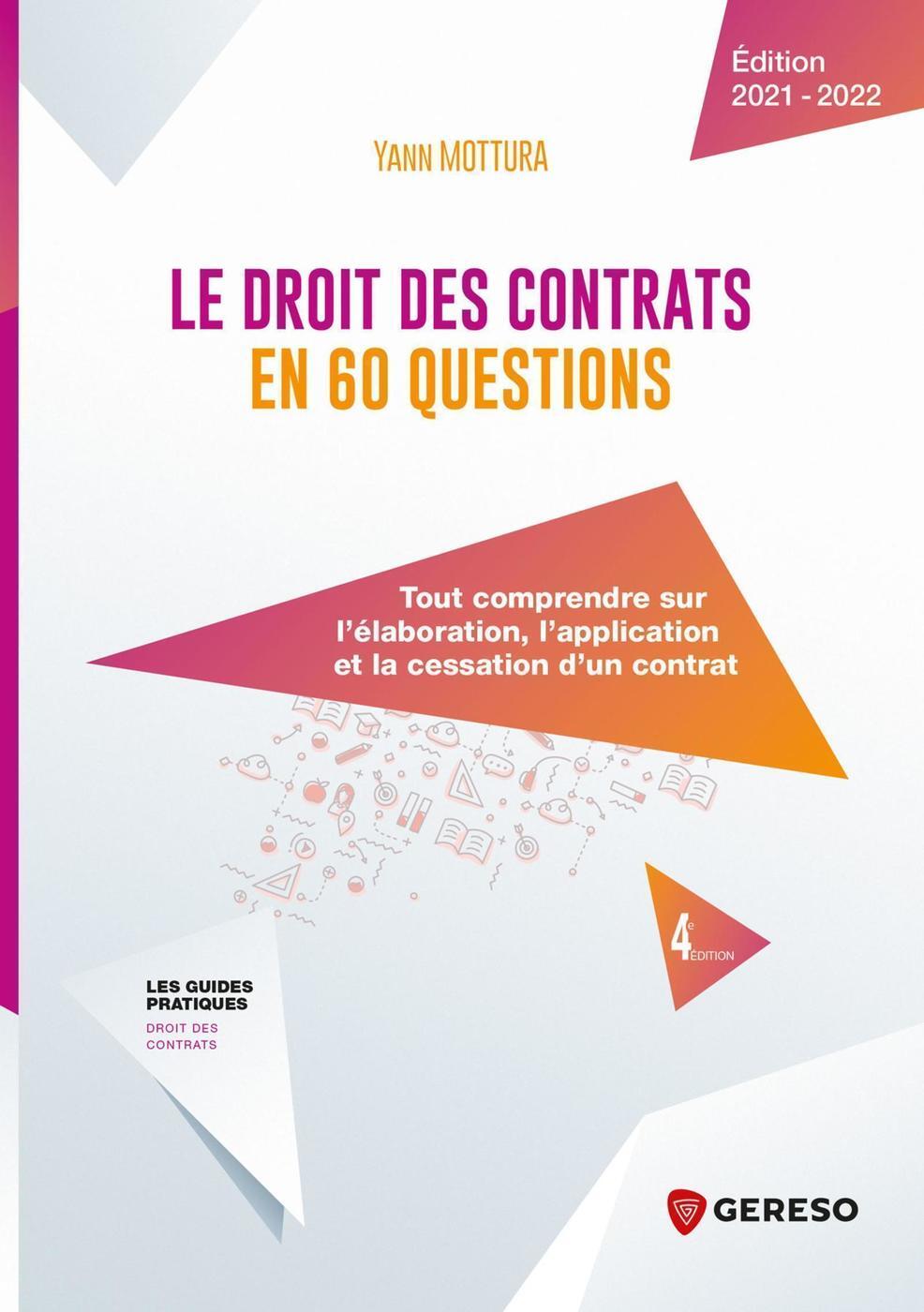 Le droit des contrats en 60 questions
