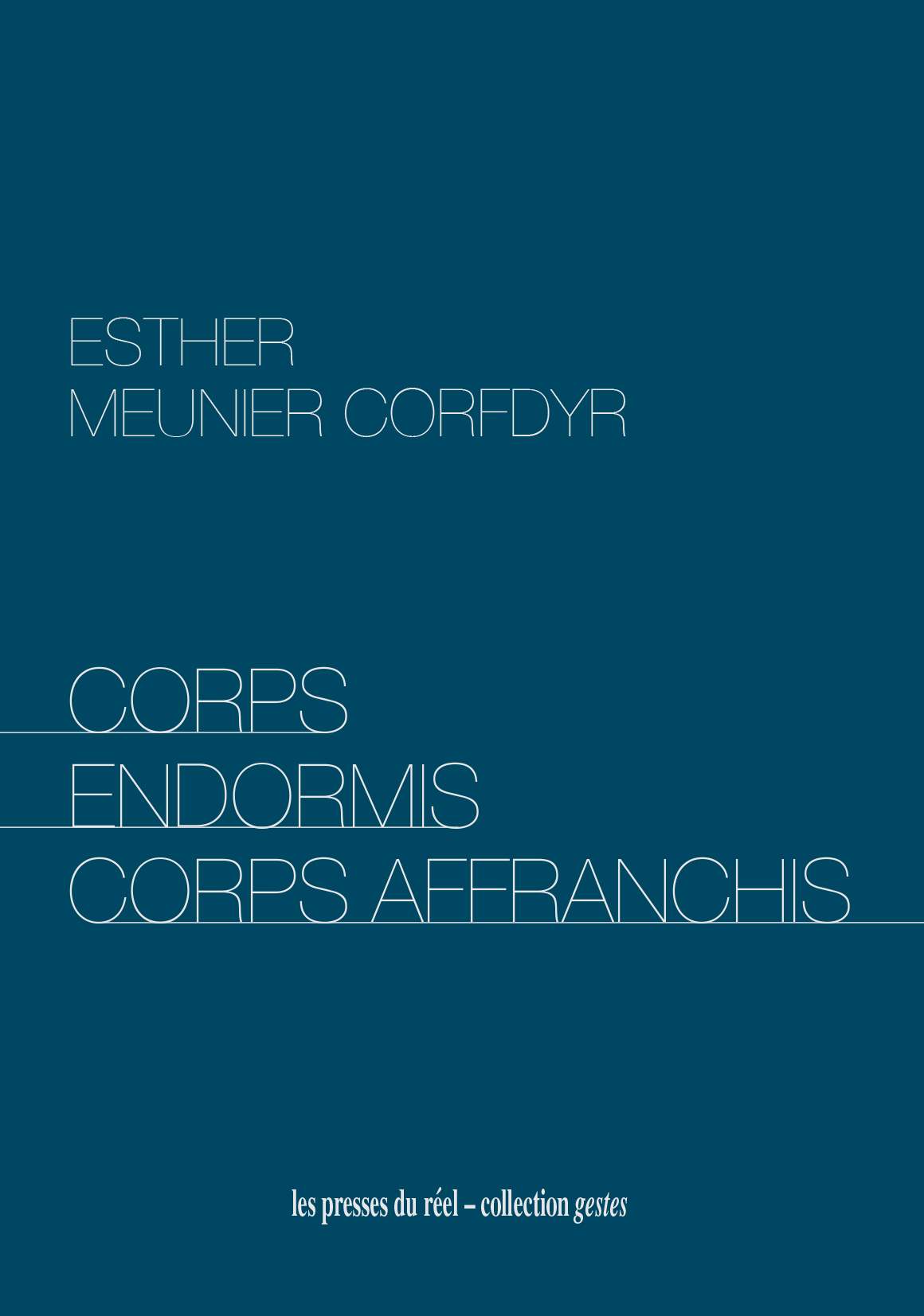 Corps endormis corps affranchis