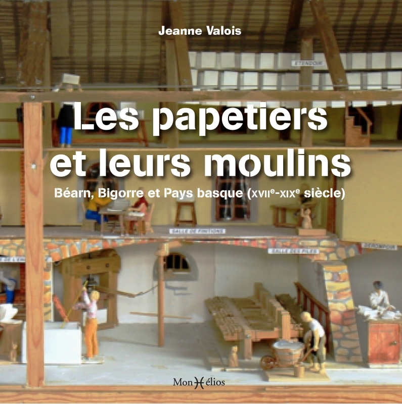 Les papetiers et leurs moulins