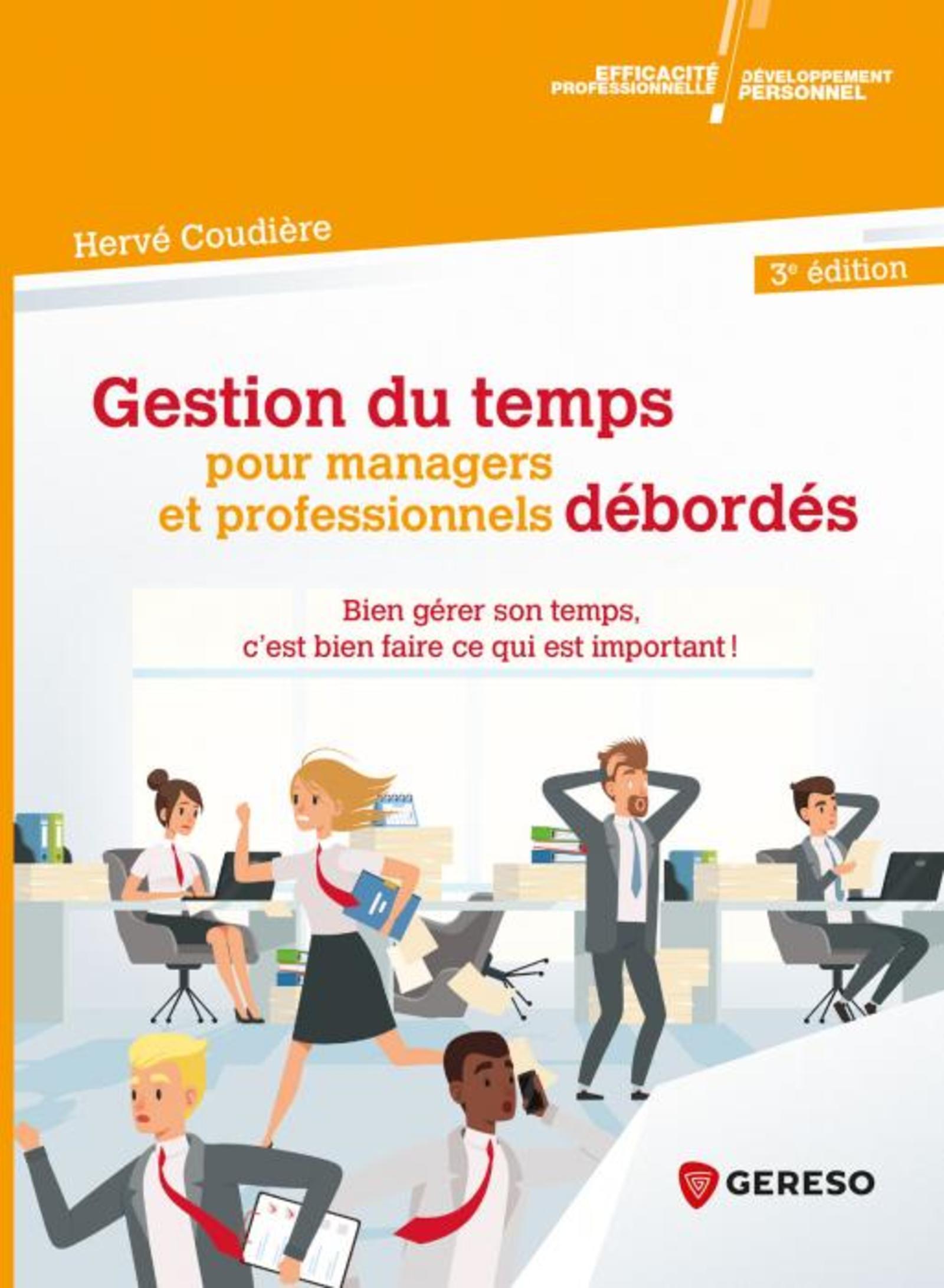 Gestion du temps pour managers et professionnels débordés