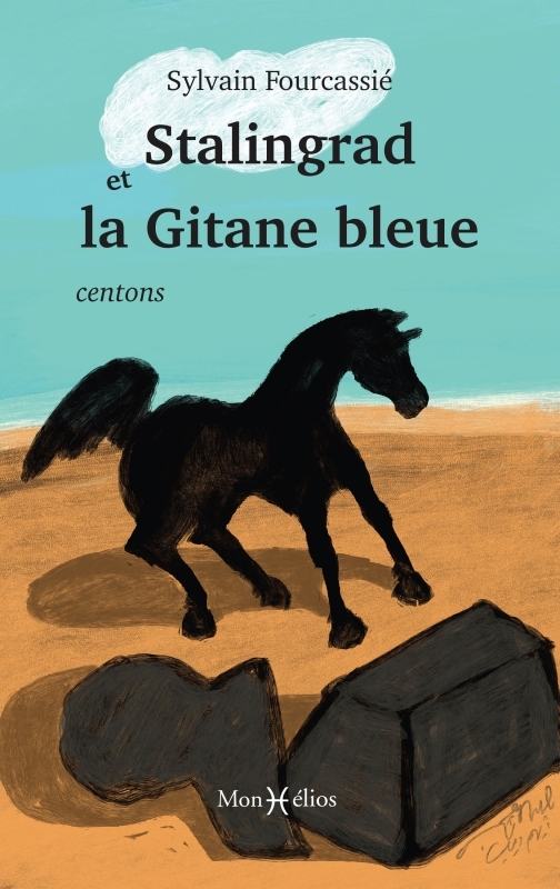 Stalingrad et la Gitane bleue