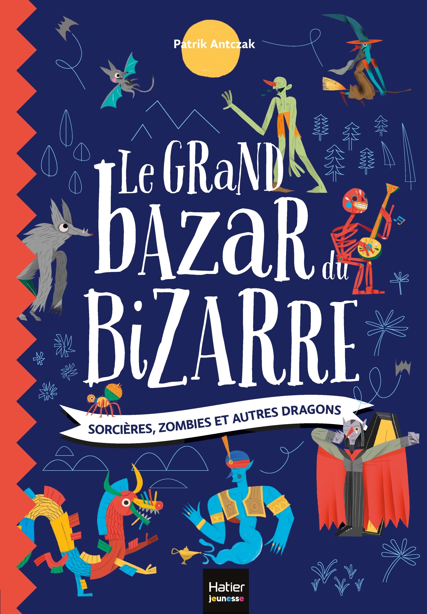Le grand bazar du bizarre