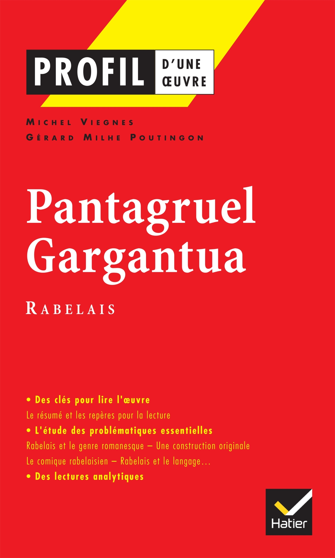 Profil - Rabelais (François) : Pantagruel - Gargantua