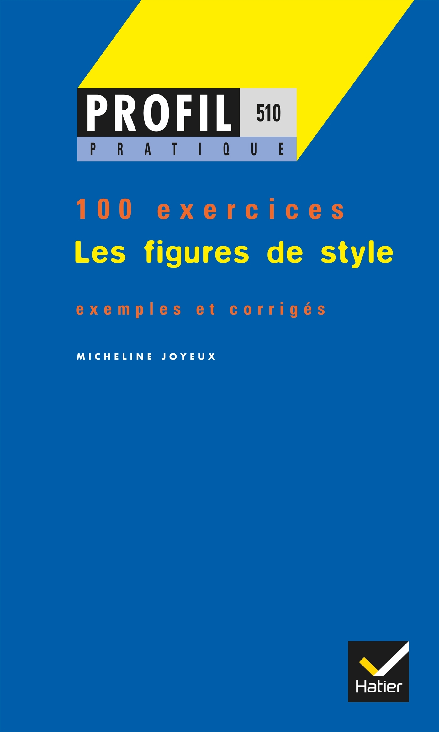 Profil Pratique - Les figures de style