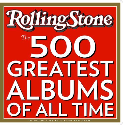 The 500 Greatest Albums of All Time