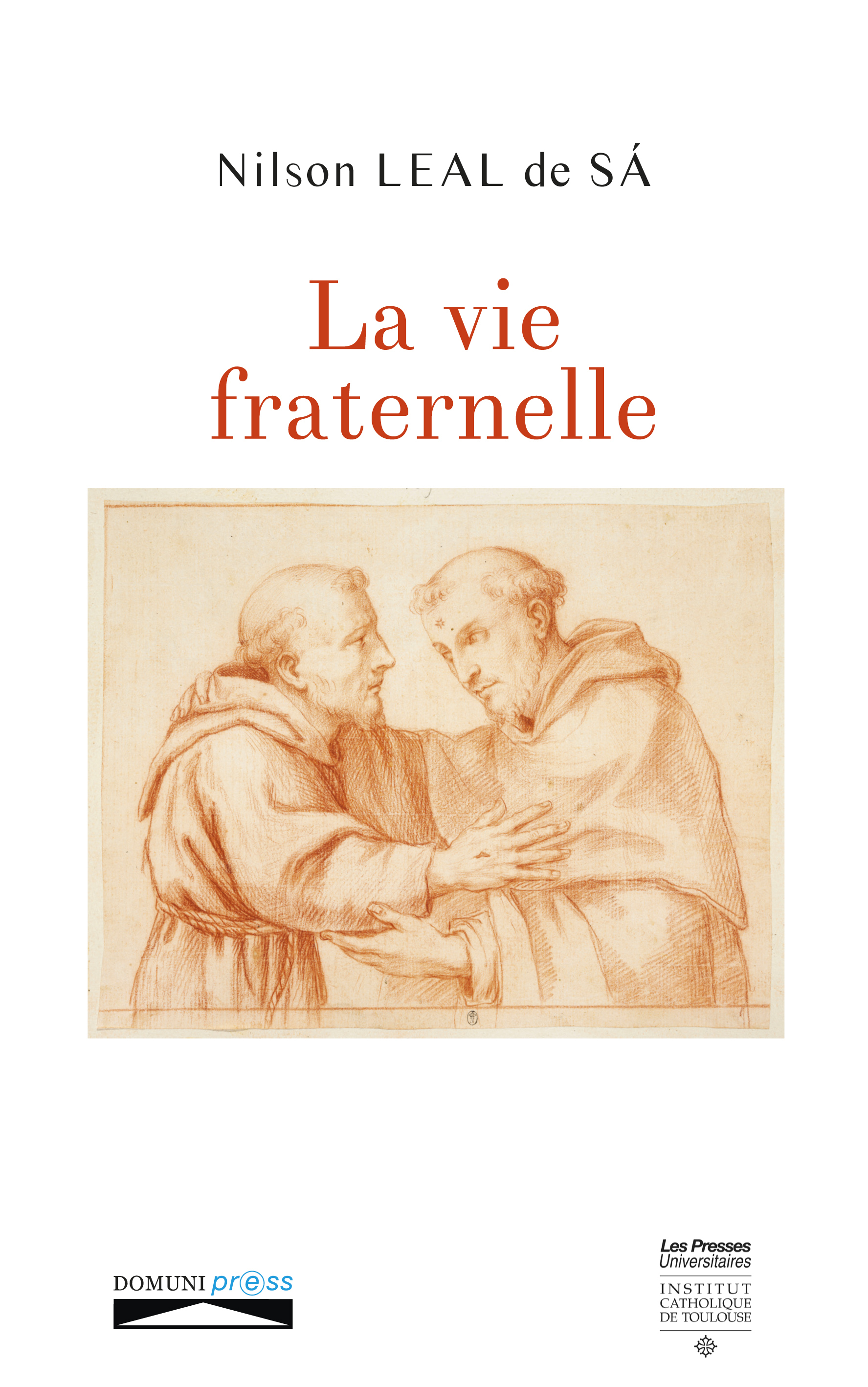 La vie fraternelle